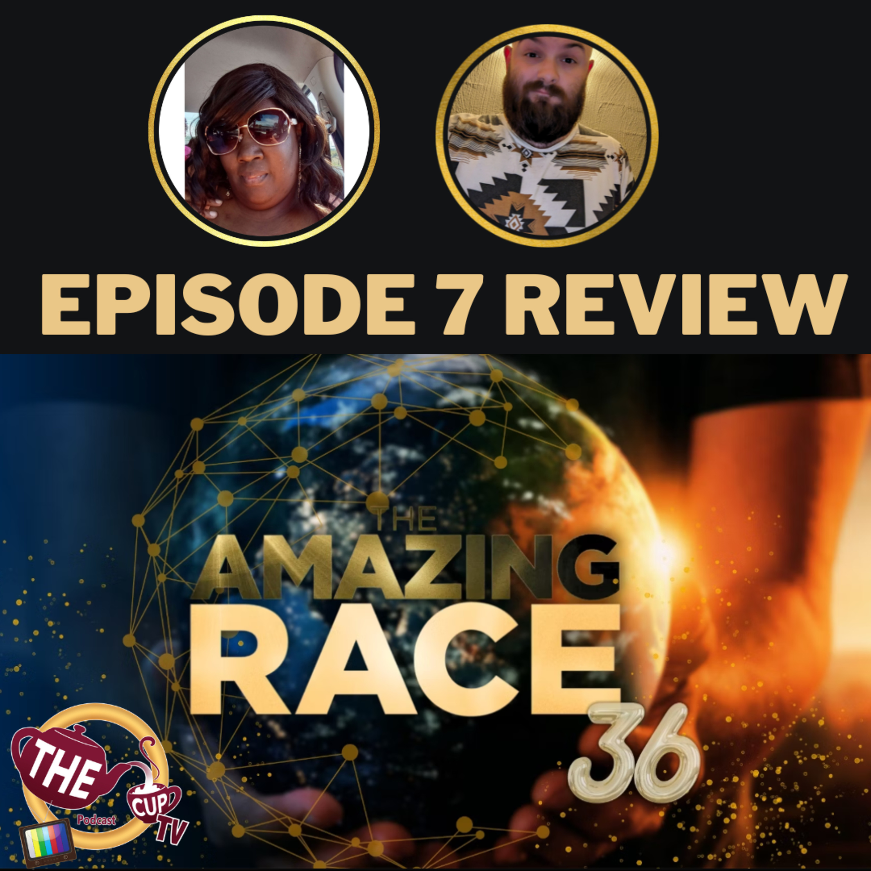The Amazing Race Ep. 7 Review | The CUP TV 🍵