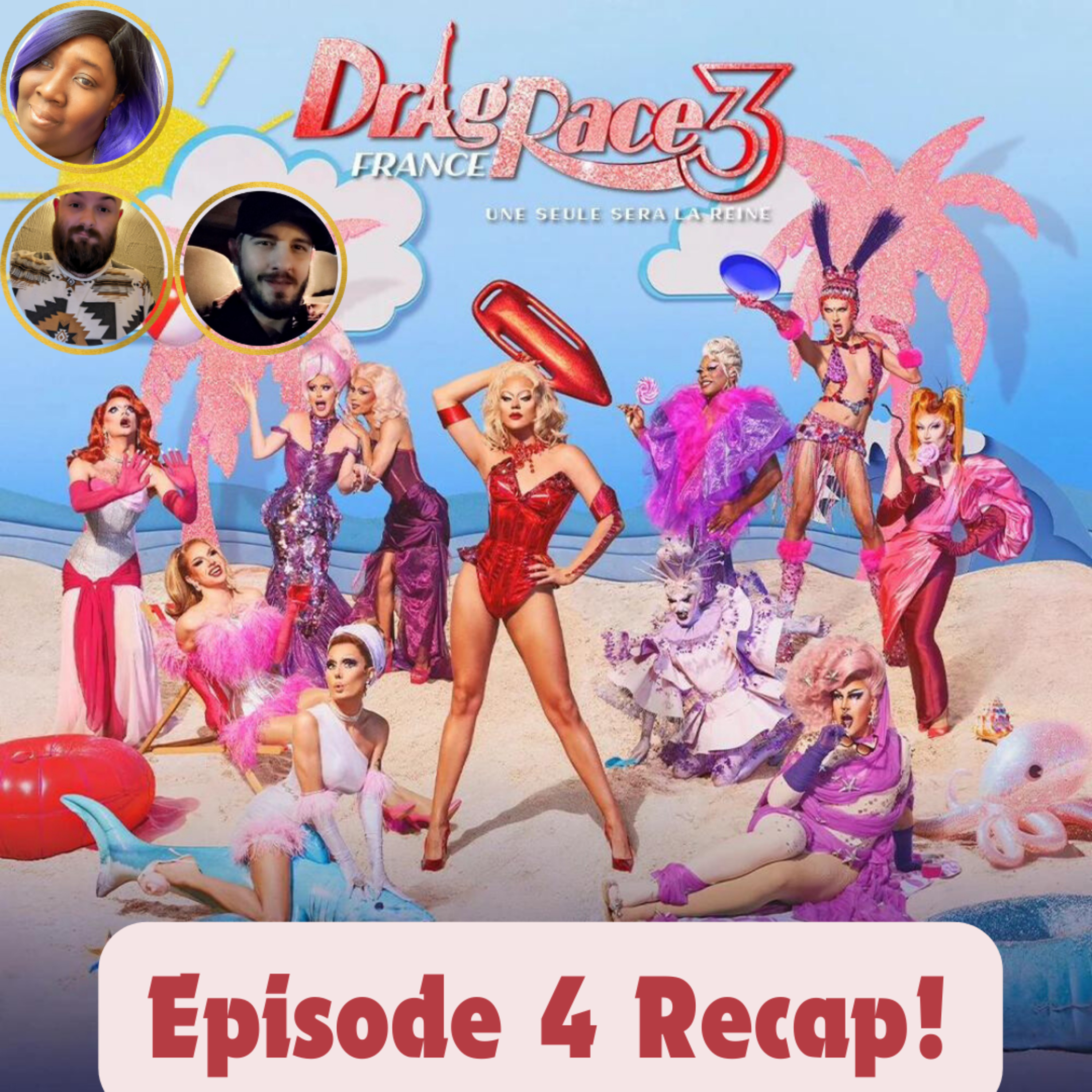 Drag Race France Season 3 Episode 4 Recap! | The CUP 🍵