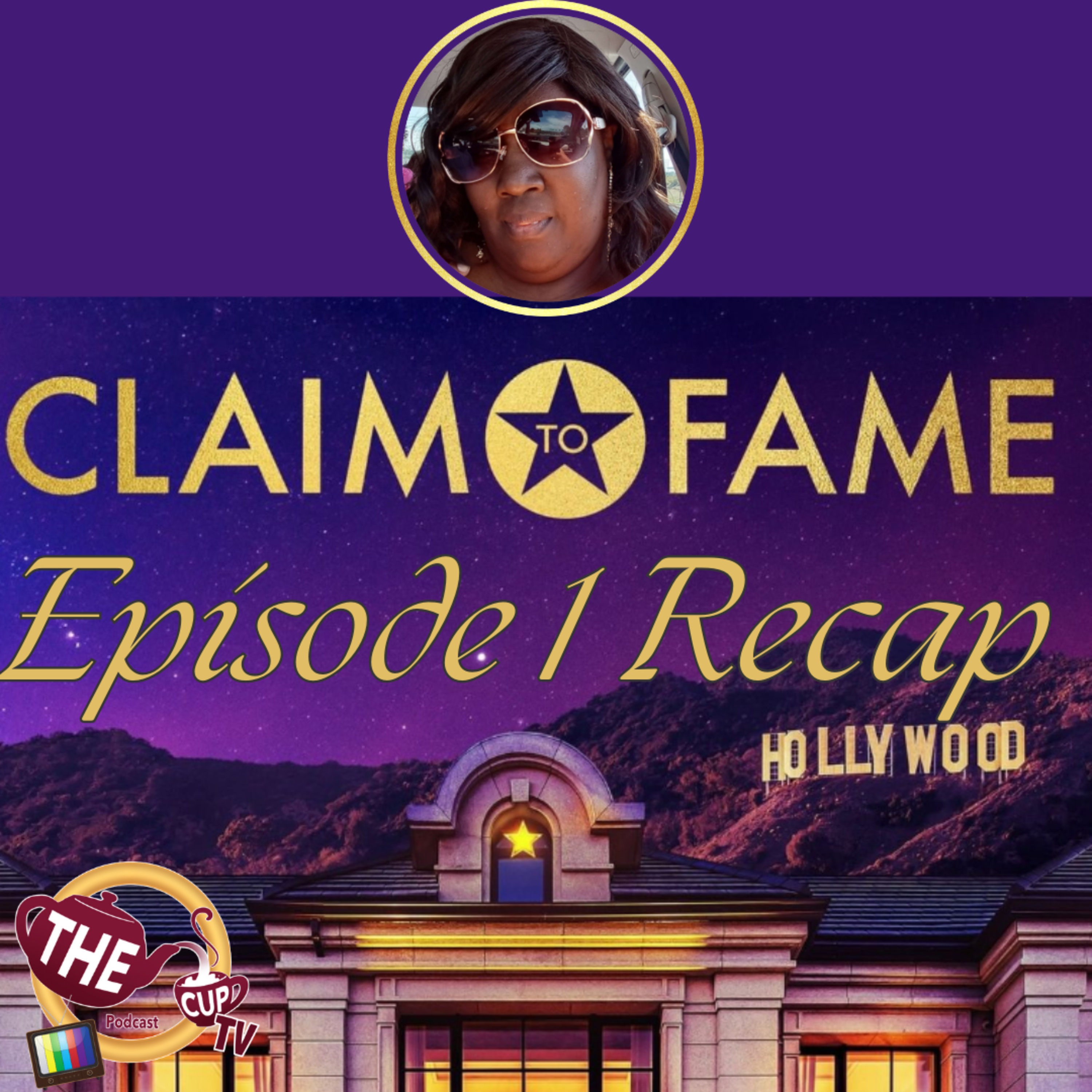 Claim To Fame Season 3 Episode 1 | The CUP TV 🍵