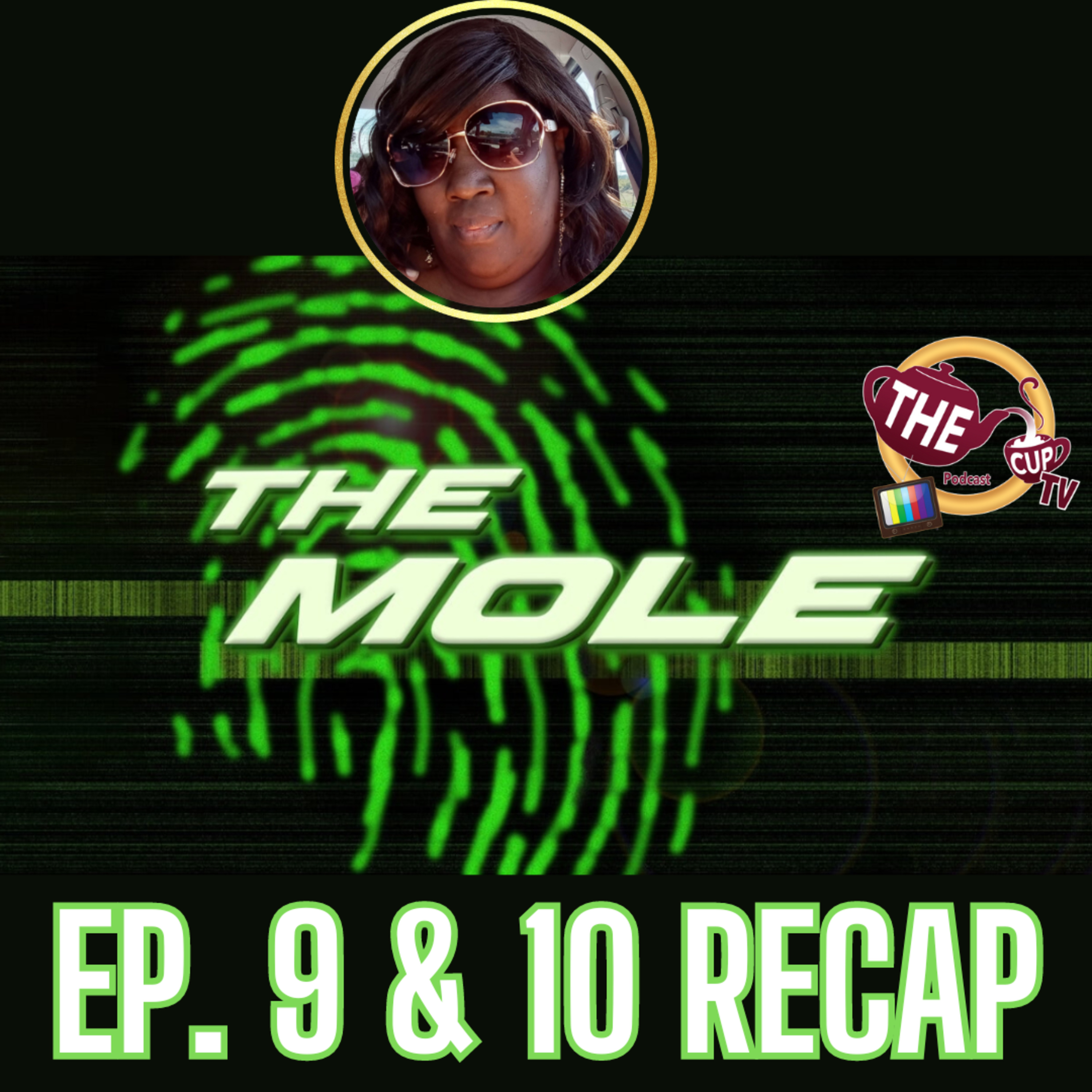 The Mole Episodes 9 & 10 | Recaps | The CUP TV 🍵