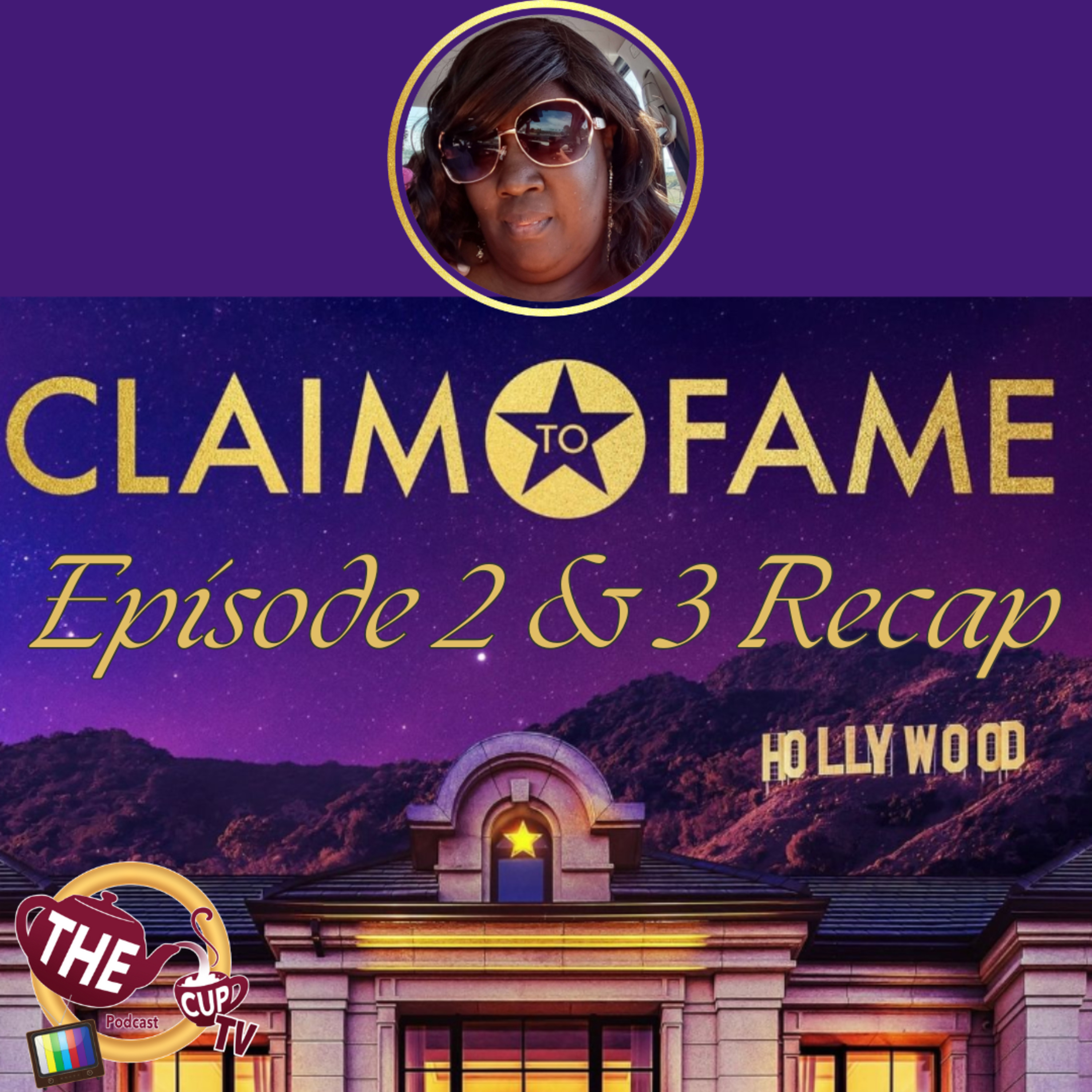Claim To Fame Season 3 Episode 2 & 3 | The CUP TV 🍵