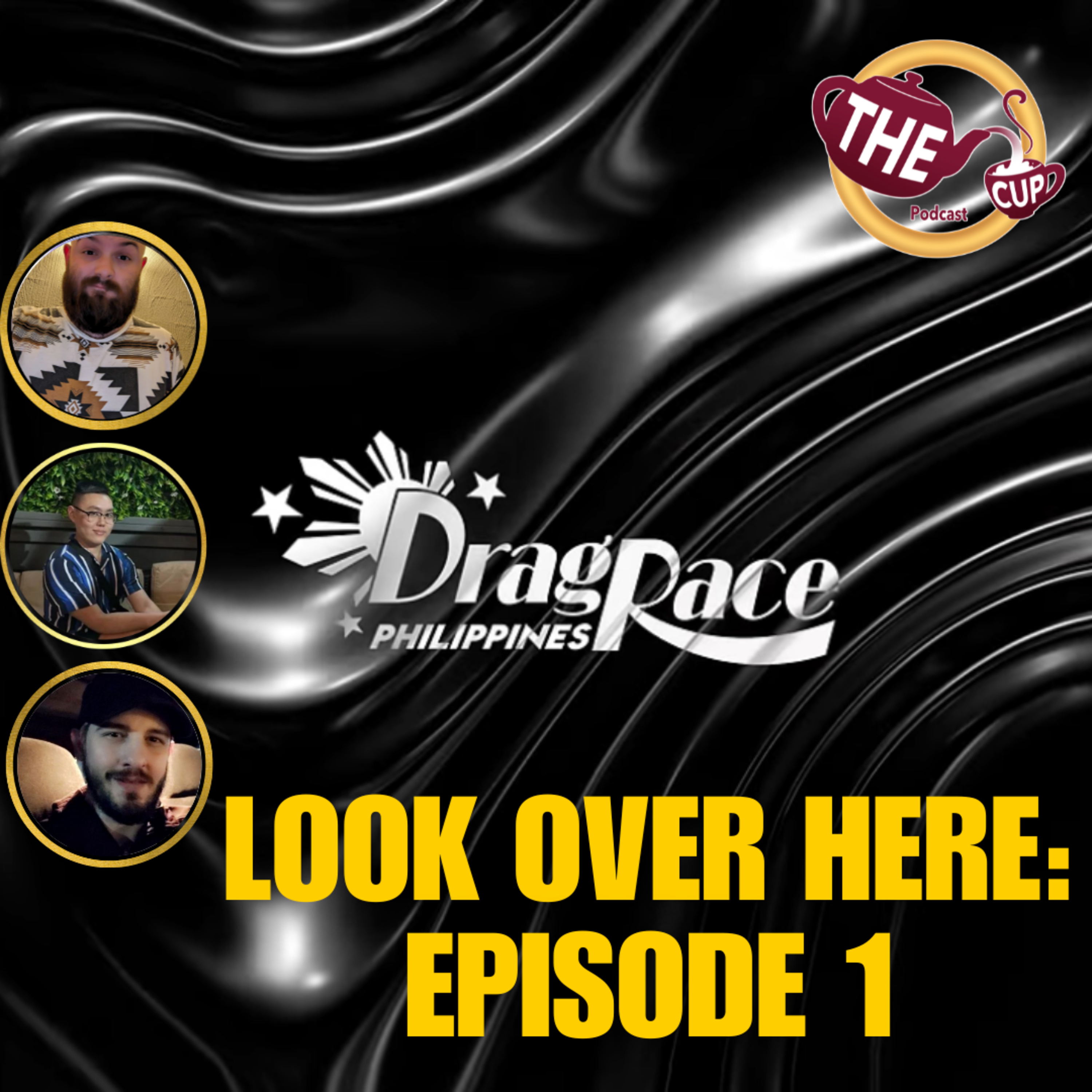 Look Over Here: Episode 1! | Drag Race Philippines Season 3 🇵🇭 | The CUP 🍵
