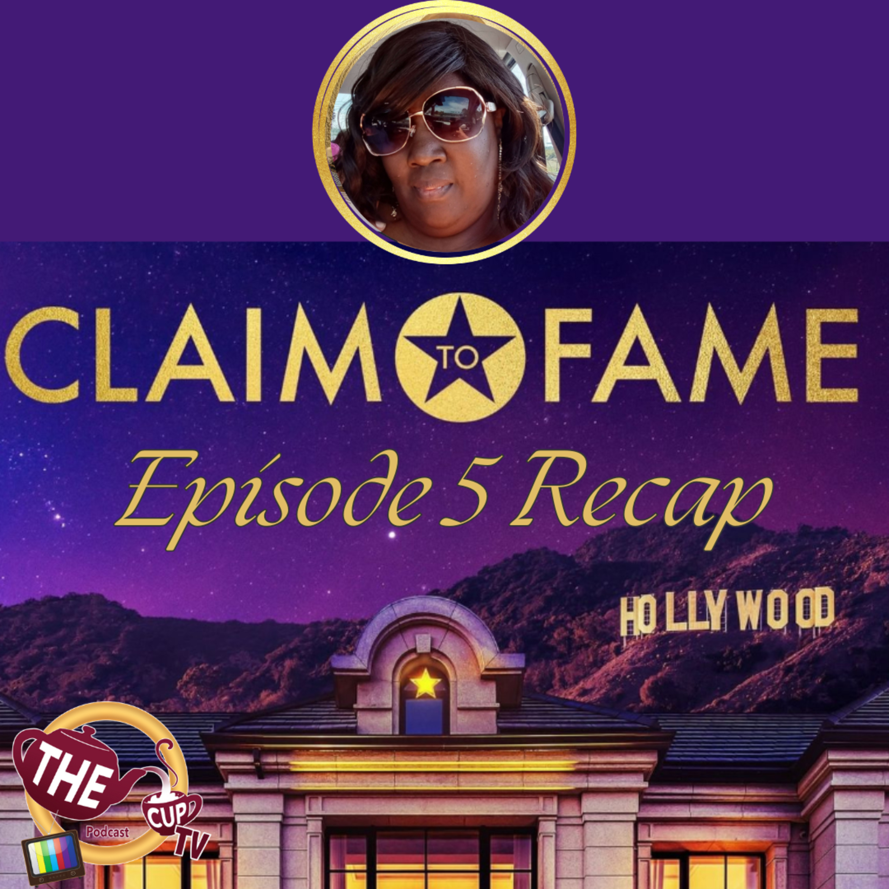 Claim To Fame Season 3 Episode 5 | The CUP TV 🍵