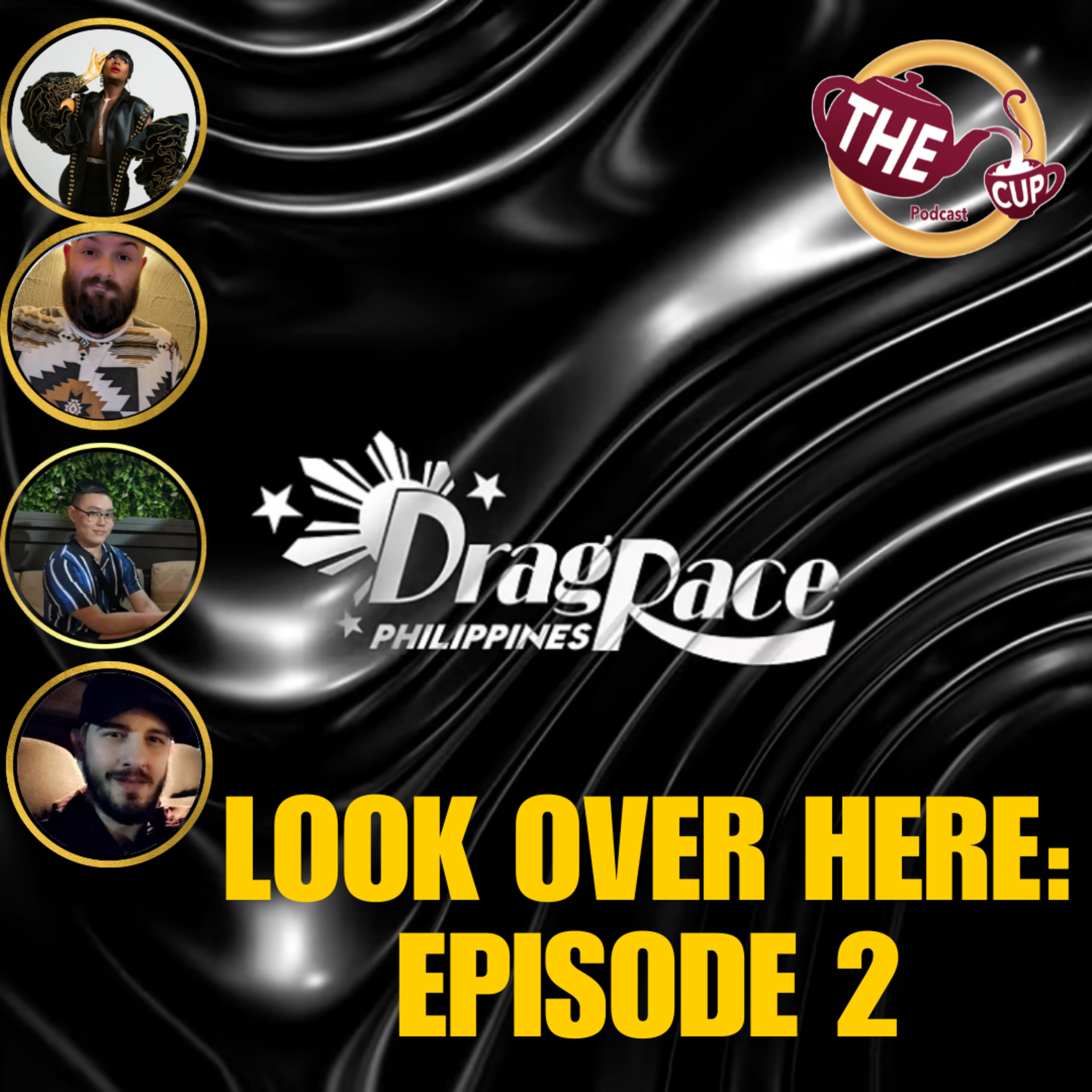 Look Over Here: Episode 2! | Drag Race Philippines Season 3 🇵🇭 | The CUP 🍵