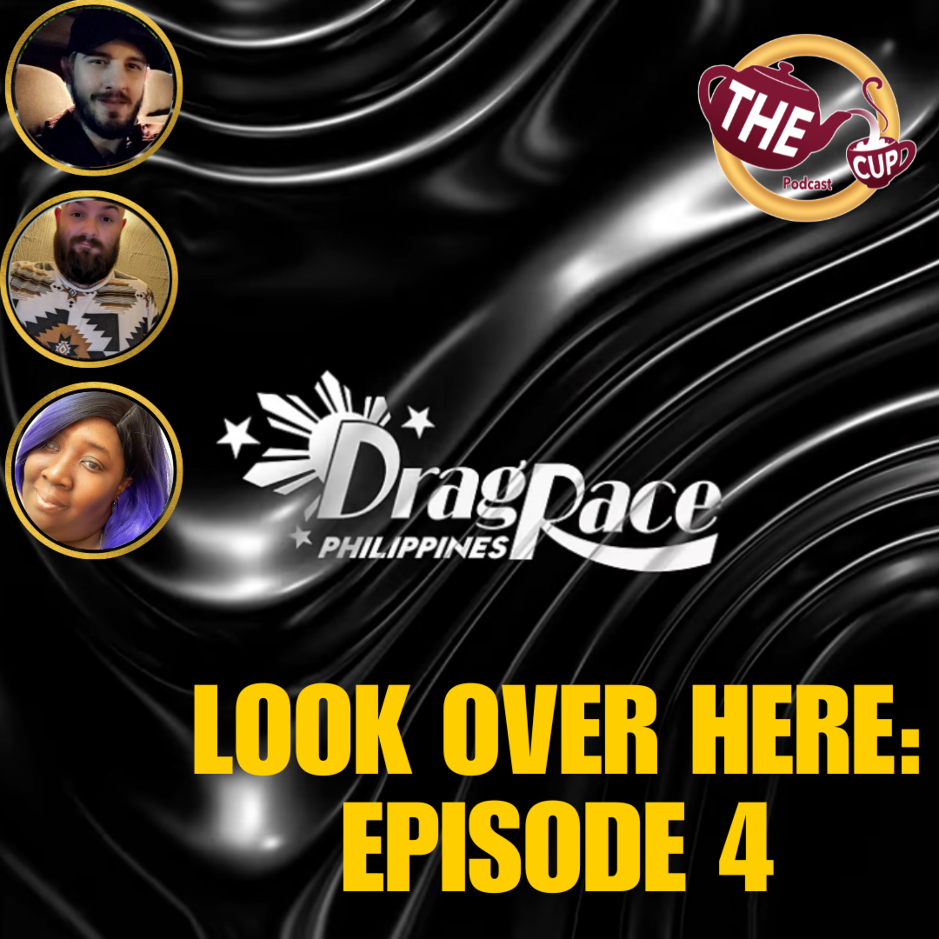 Look Over Here: Episode 4! | Drag Race Philippines Season 3 🇵🇭 | The CUP 🍵