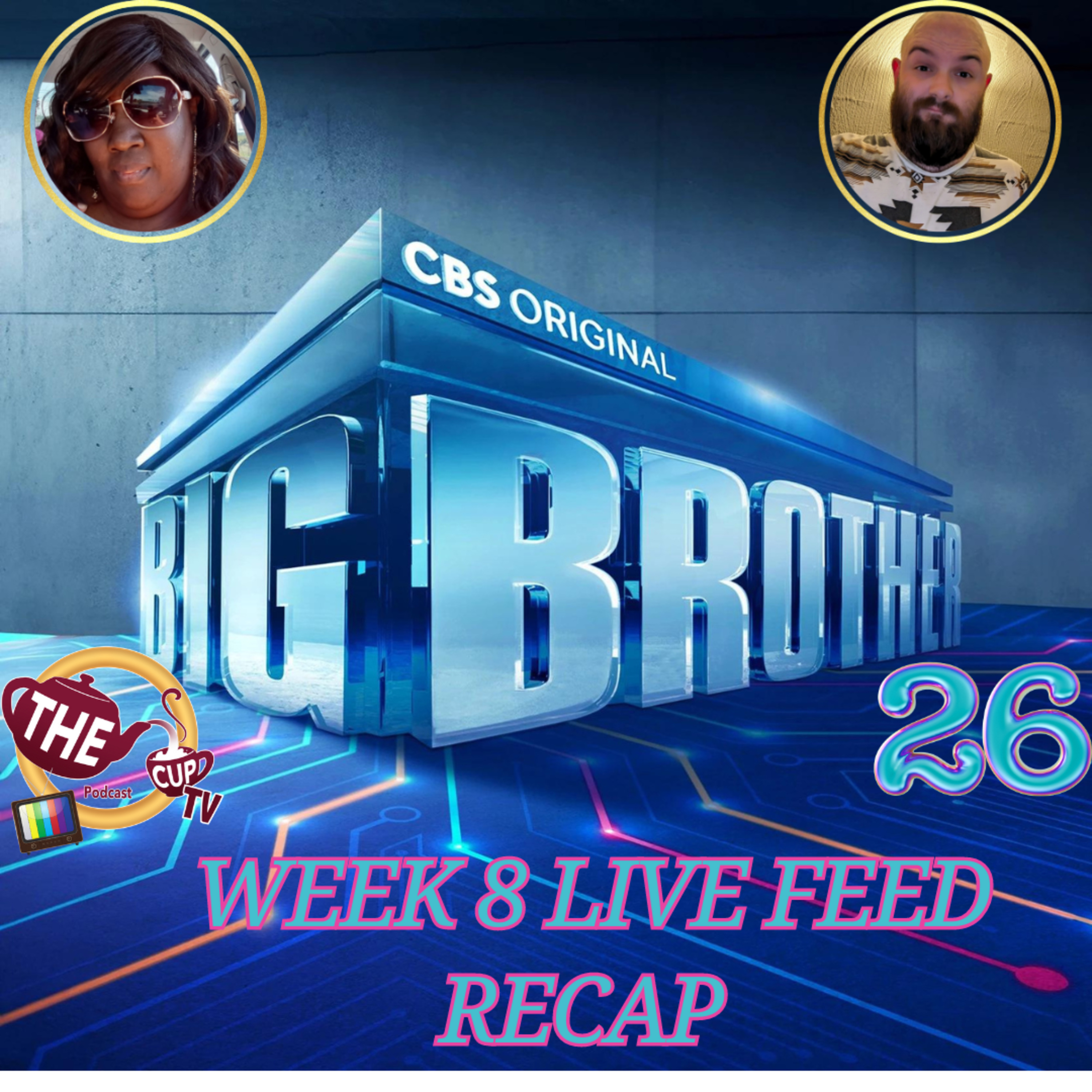 Big Brother 26 Live Feed Recap | The CUP TV 🍵