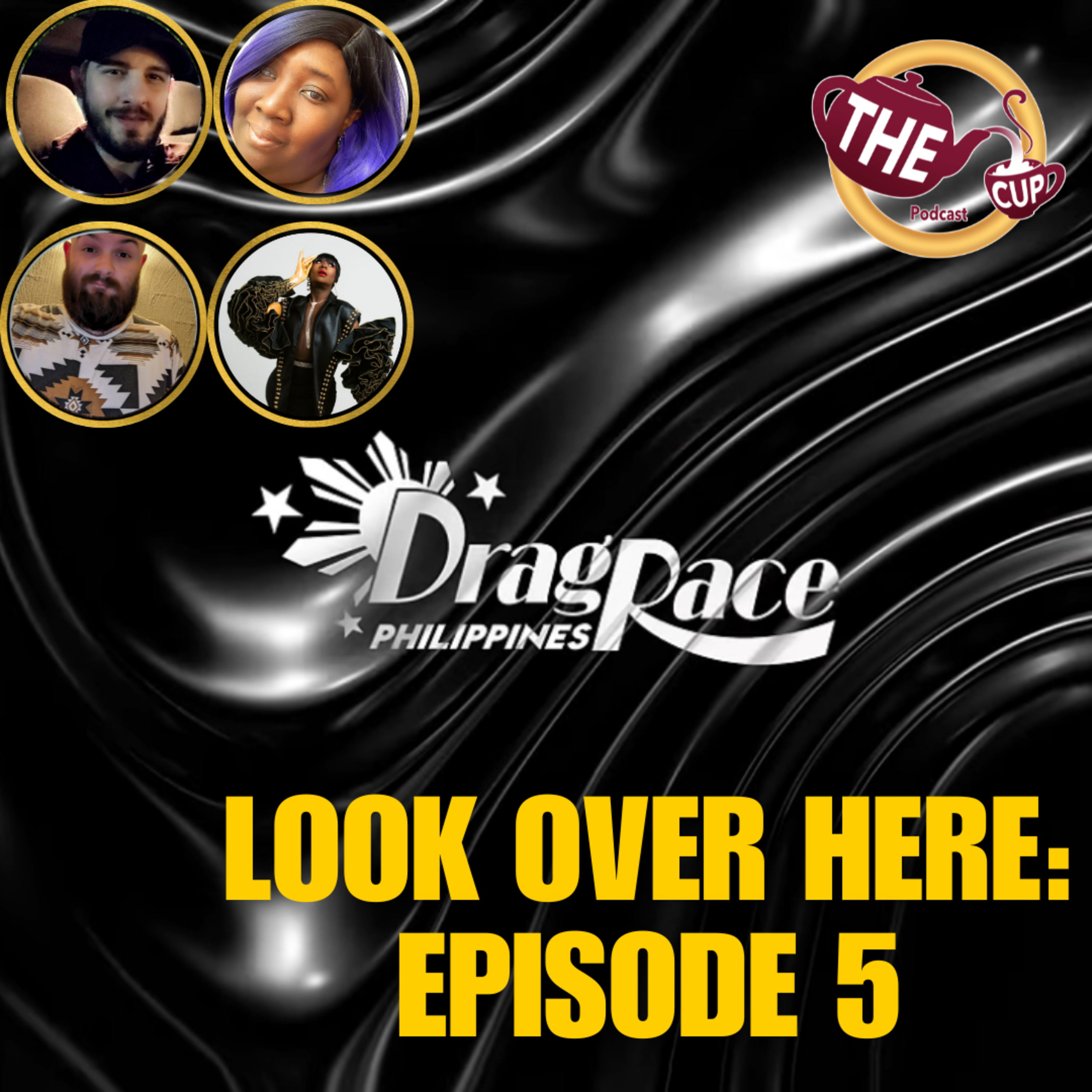 Look Over Here: Episode 5! | Drag Race Philippines Season 3 🇵🇭 | The CUP 🍵