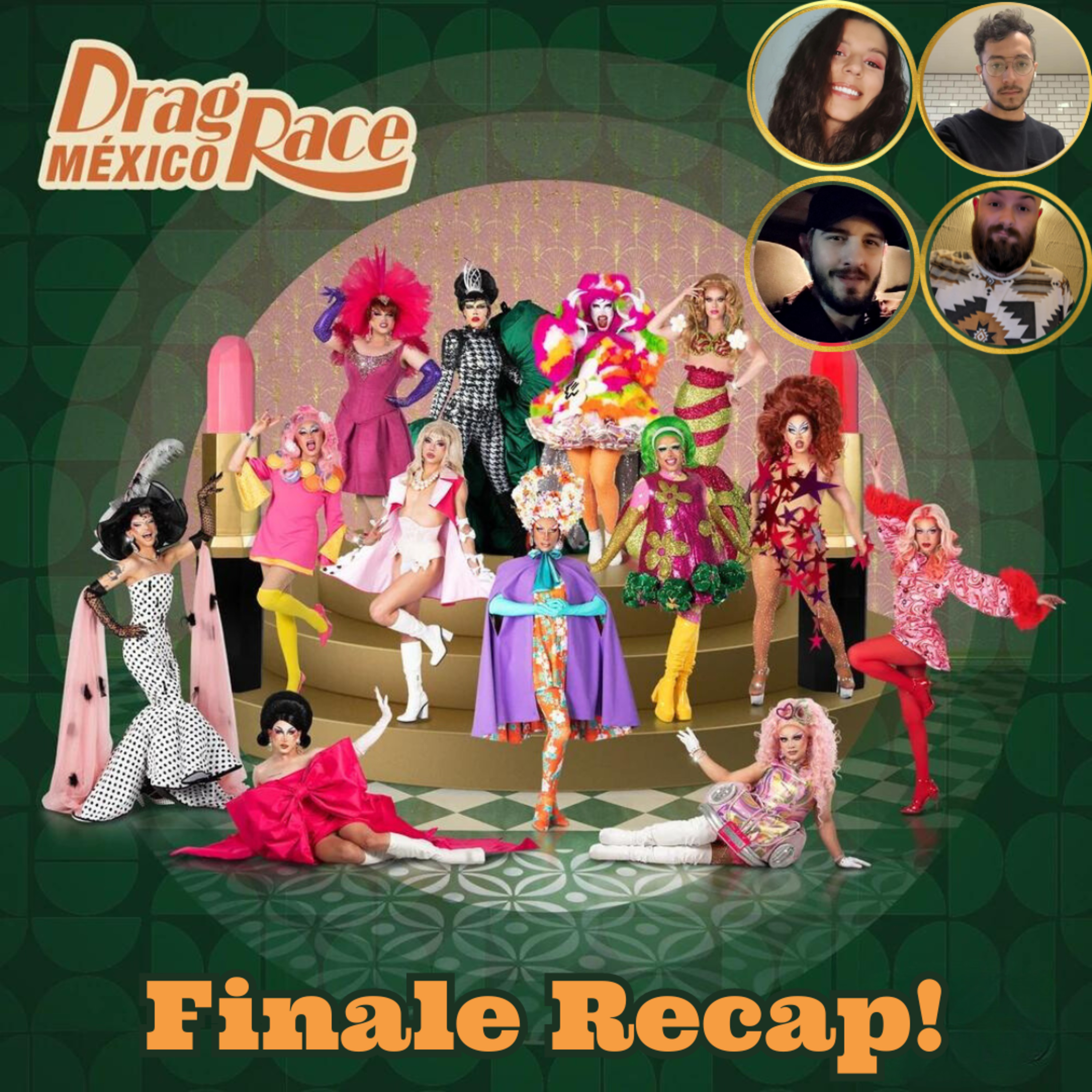 Drag Race Mexico Season 2 Finale & Reunion Recap! | The CUP 🍵