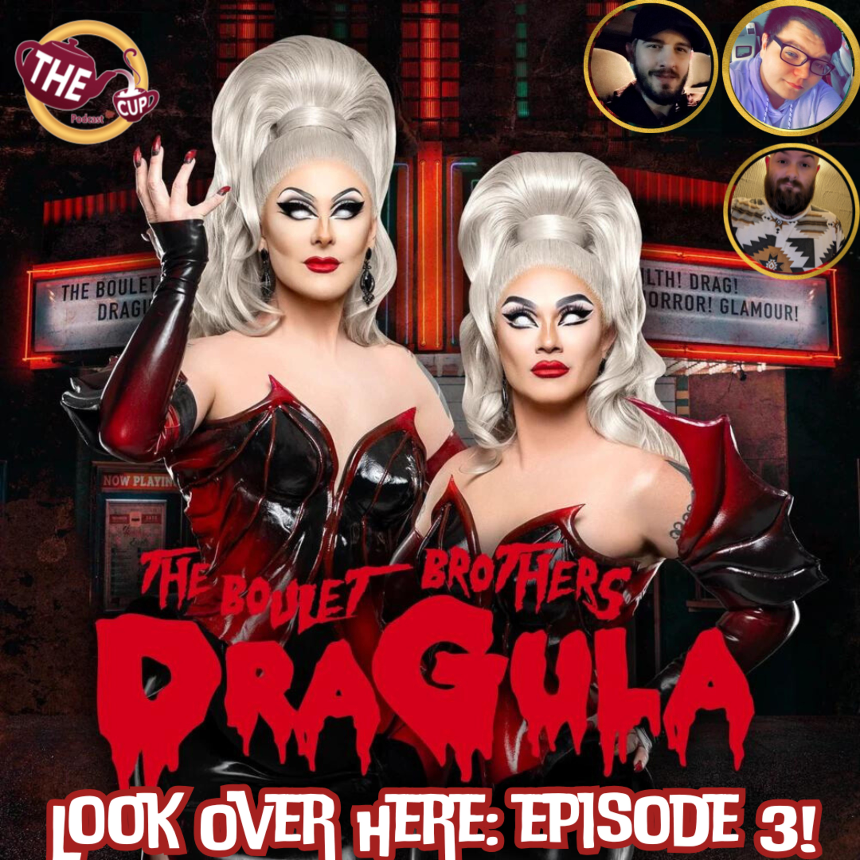 Look Over Here: Episode 3 | The Boulet Brothers' Dragula Season 6 🧛🏻‍♀️ | The CUP 🍵
