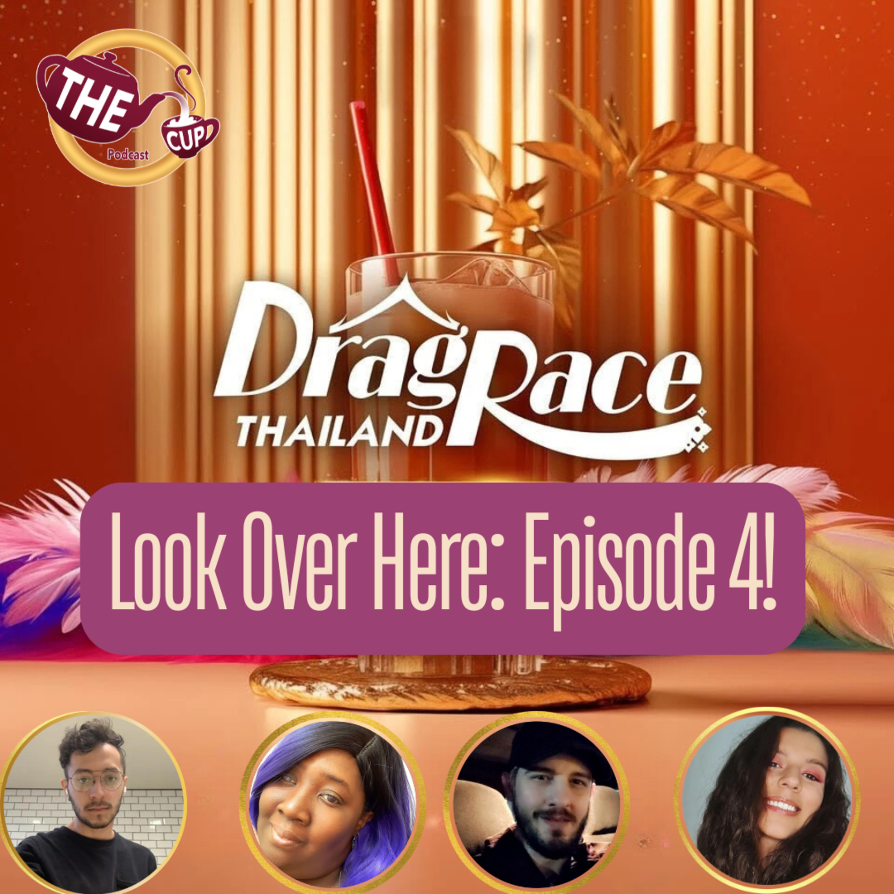 Look Over Here: Episode 4! | Drag Race Thailand Season 3 Recap 🇹🇭 | The CUP 🍵