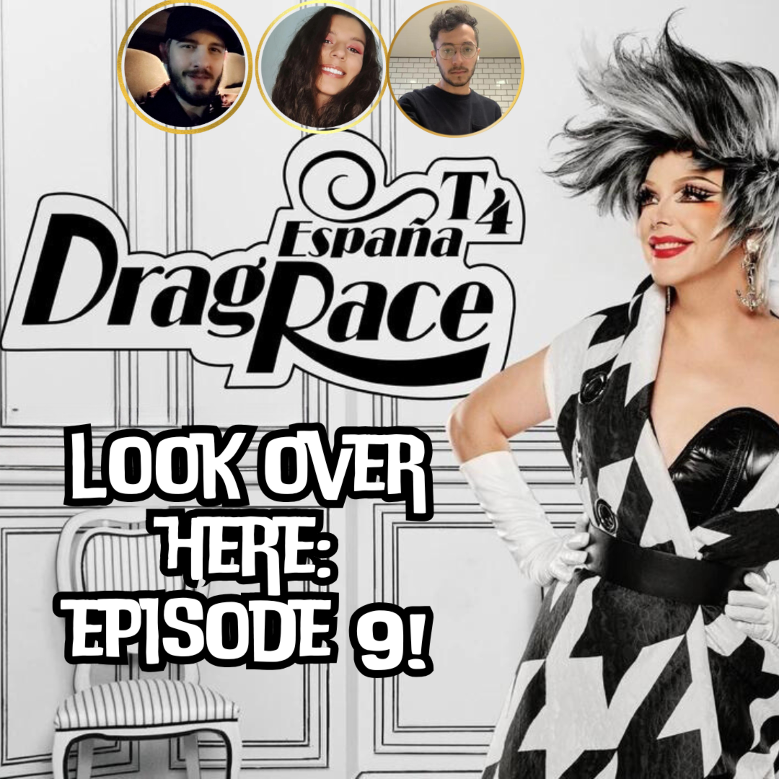 Look Over Here: Episode 9 | Drag Race España Season 4 Recap 🇪🇸 | The CUP 🍵