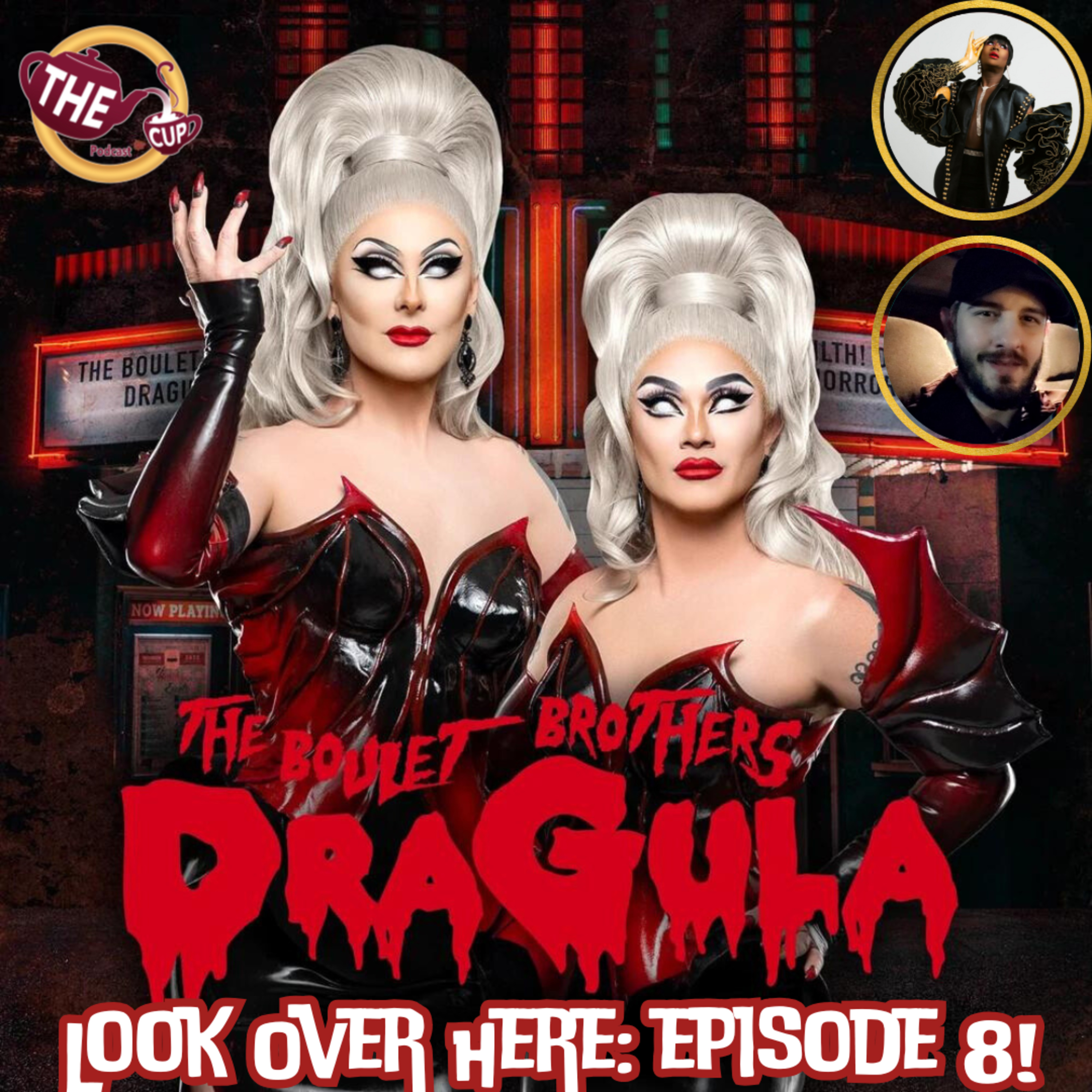 Look Over Here: Episode 8 | The Boulet Brothers' Dragula Season 6 🧛🏻‍♀️ | The CUP 🍵