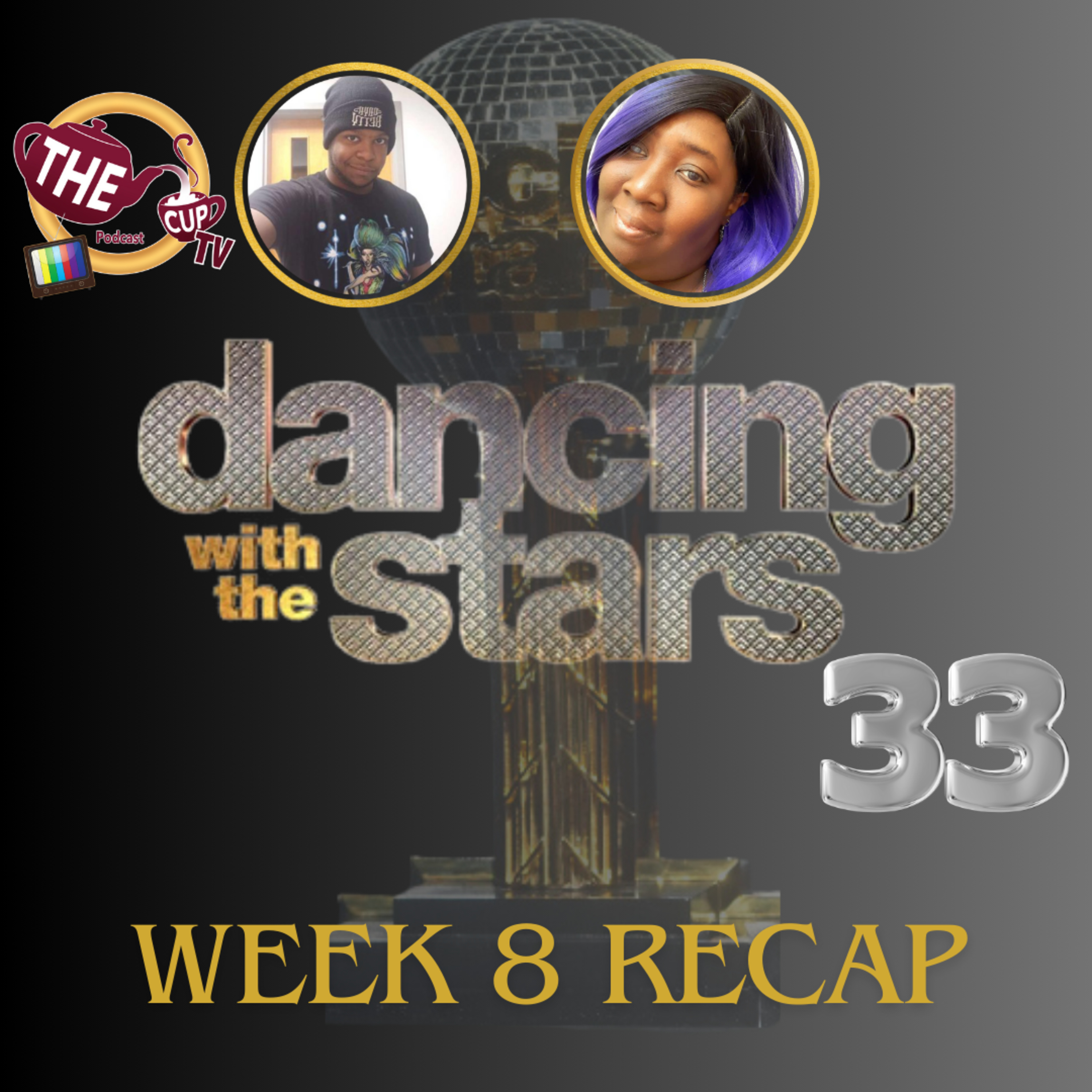 DWTS Season 33 Week 8 Recap | The CUP TV 🍵