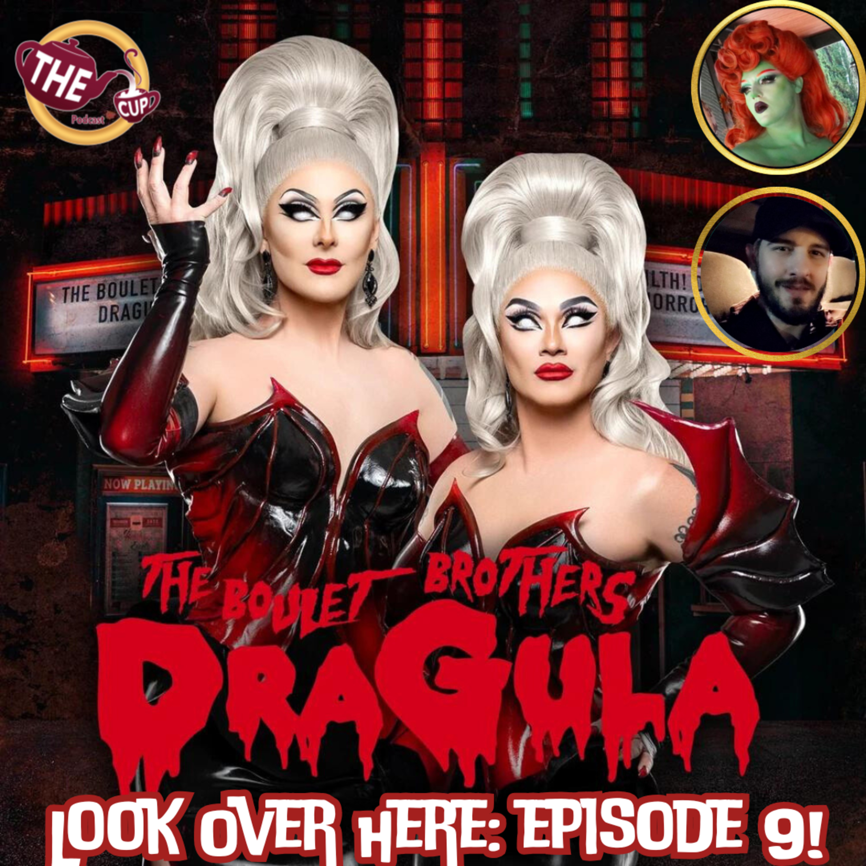Look Over Here: Episode 9 | The Boulet Brothers' Dragula Season 6 🧛🏻‍♀️ | The CUP 🍵