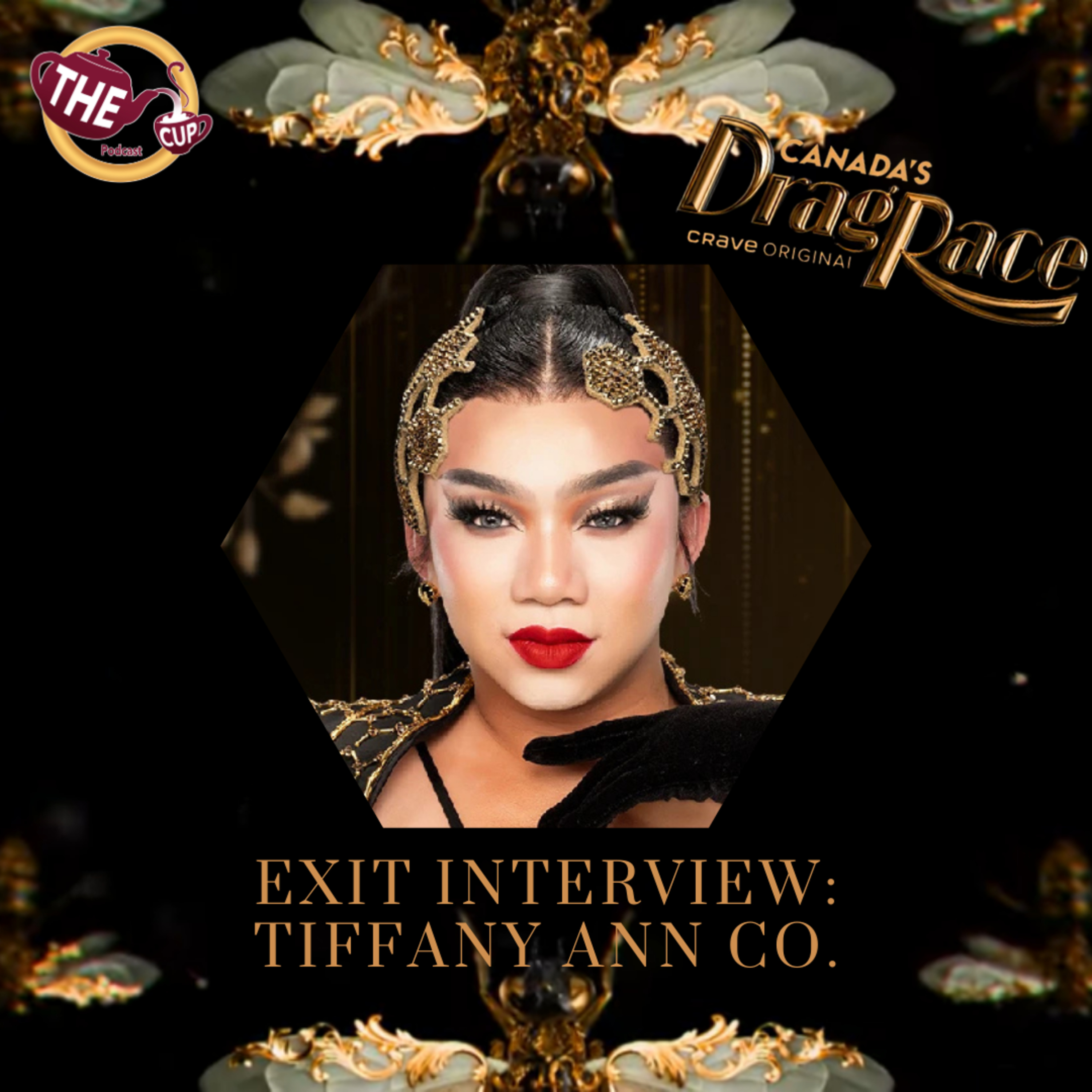 EXIT INTERVIEW: Tiffany Ann Co! | Canada's Drag Race Season 5 🇨🇦 | The CUP 🍵