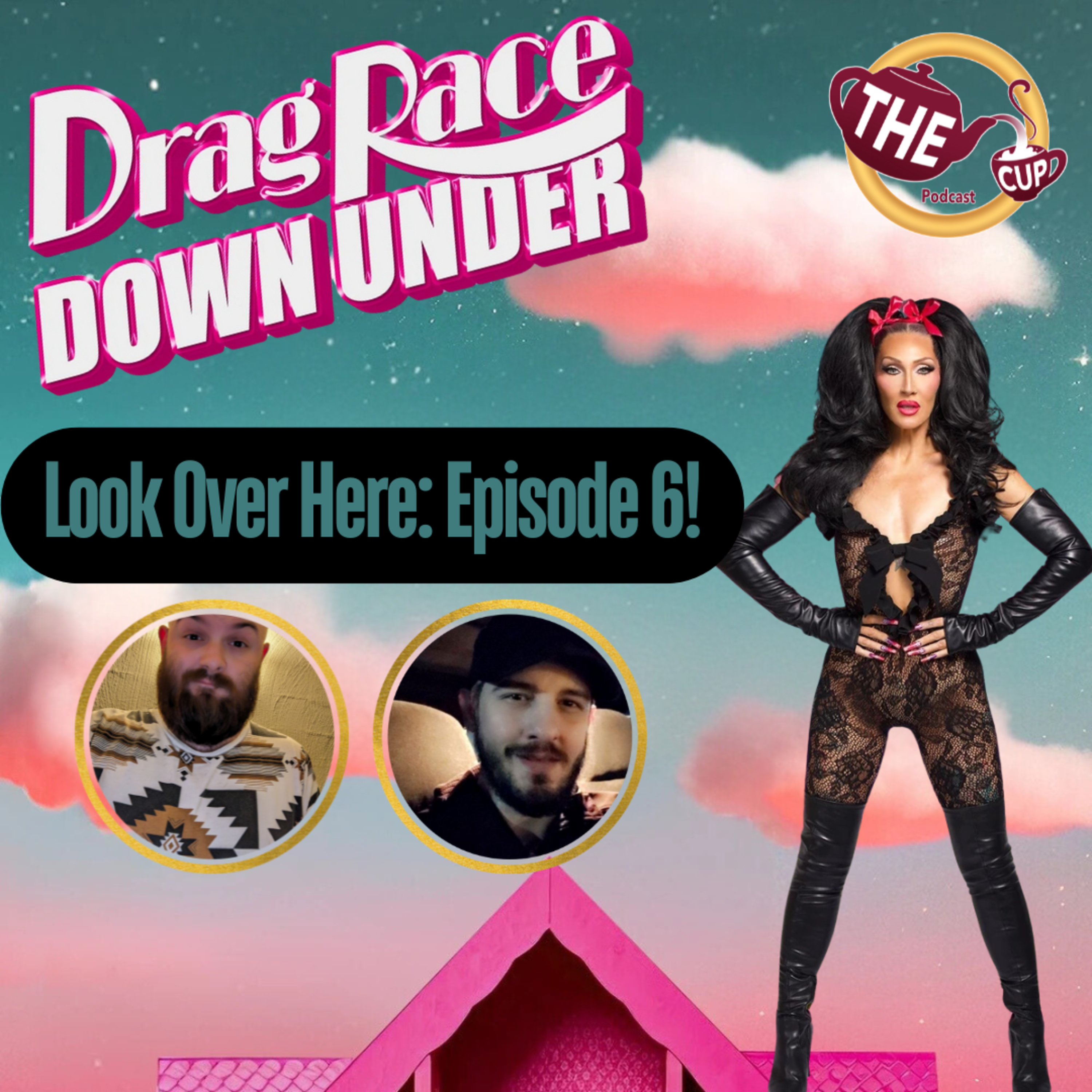 Look Over Here: Episode 6 | Drag Race Down Under Season 4 Recap🦘 | The CUP 🍵