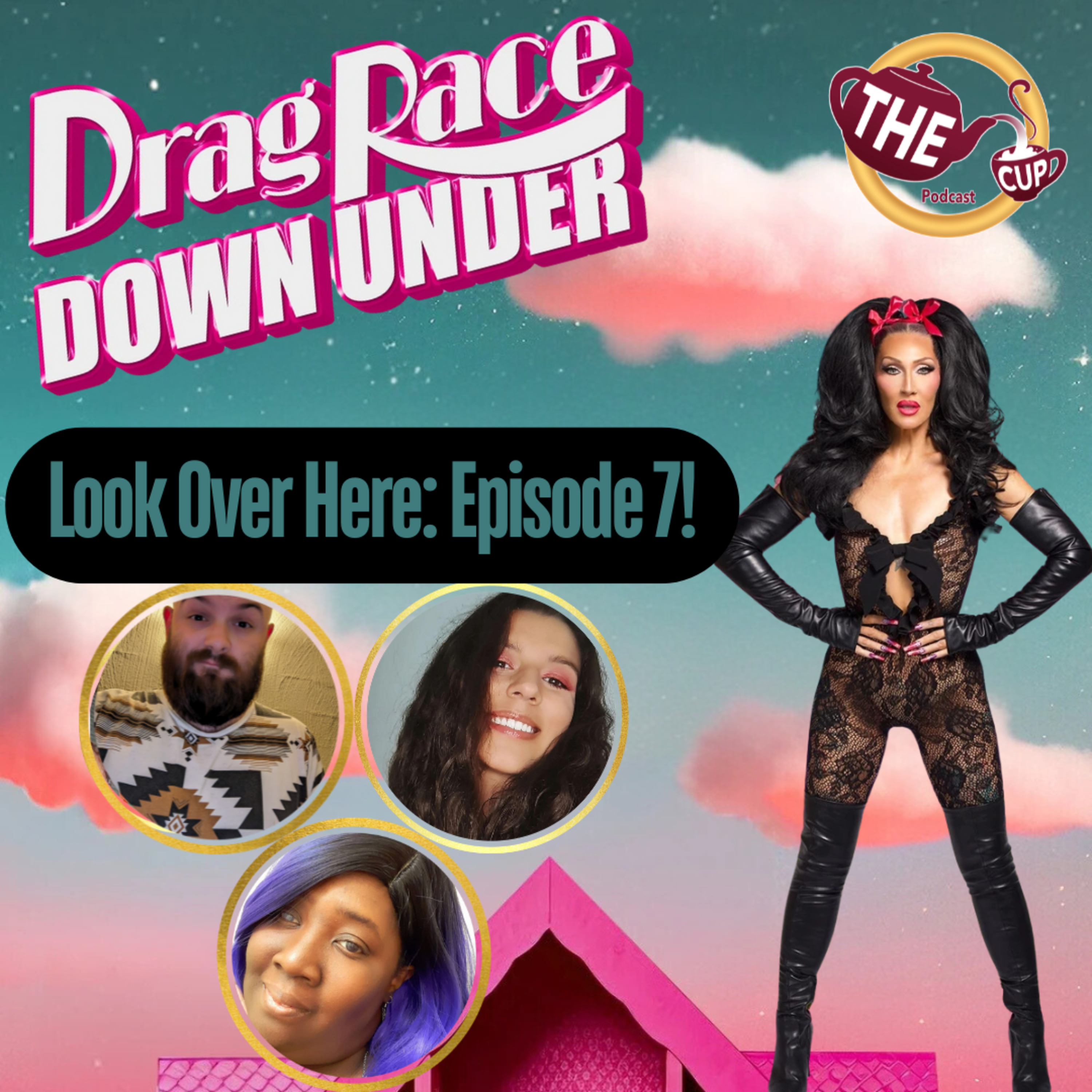 Look Over Here: Episode 7 | Drag Race Down Under Season 4 Recap🦘 | The CUP 🍵
