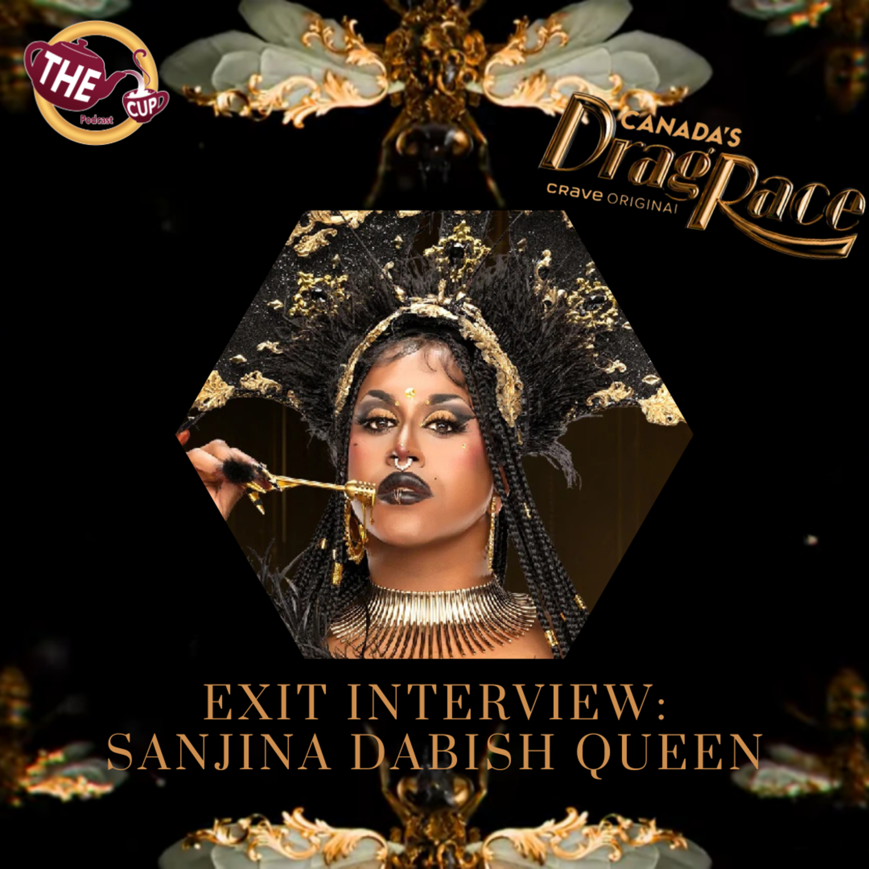 EXIT INTERVIEW: Sanjina Dabish Queen! | Canada's Drag Race Season 5 🇨🇦 | The CUP 🍵