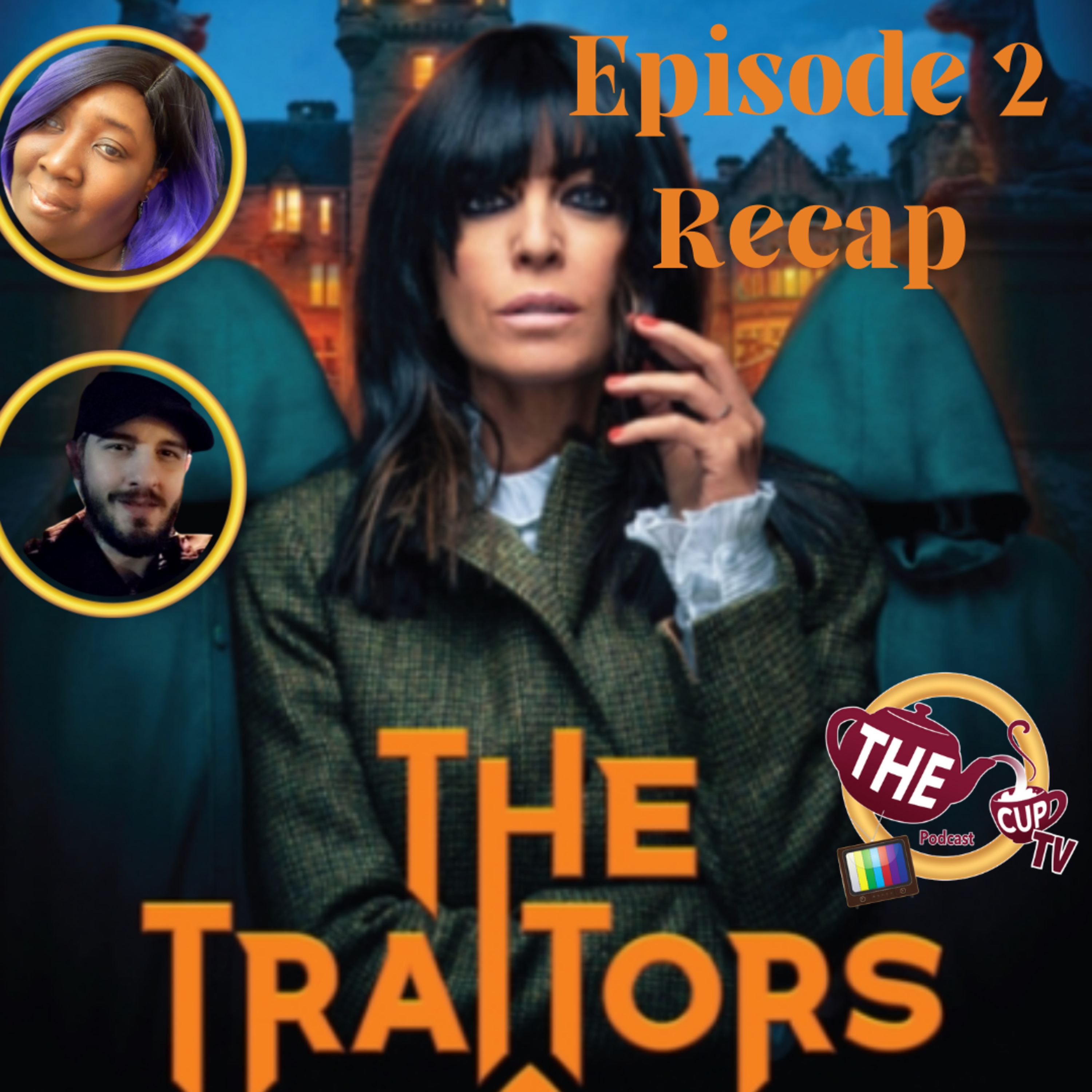 Traitors UK Ep. 2 |The CUP TV 🍵