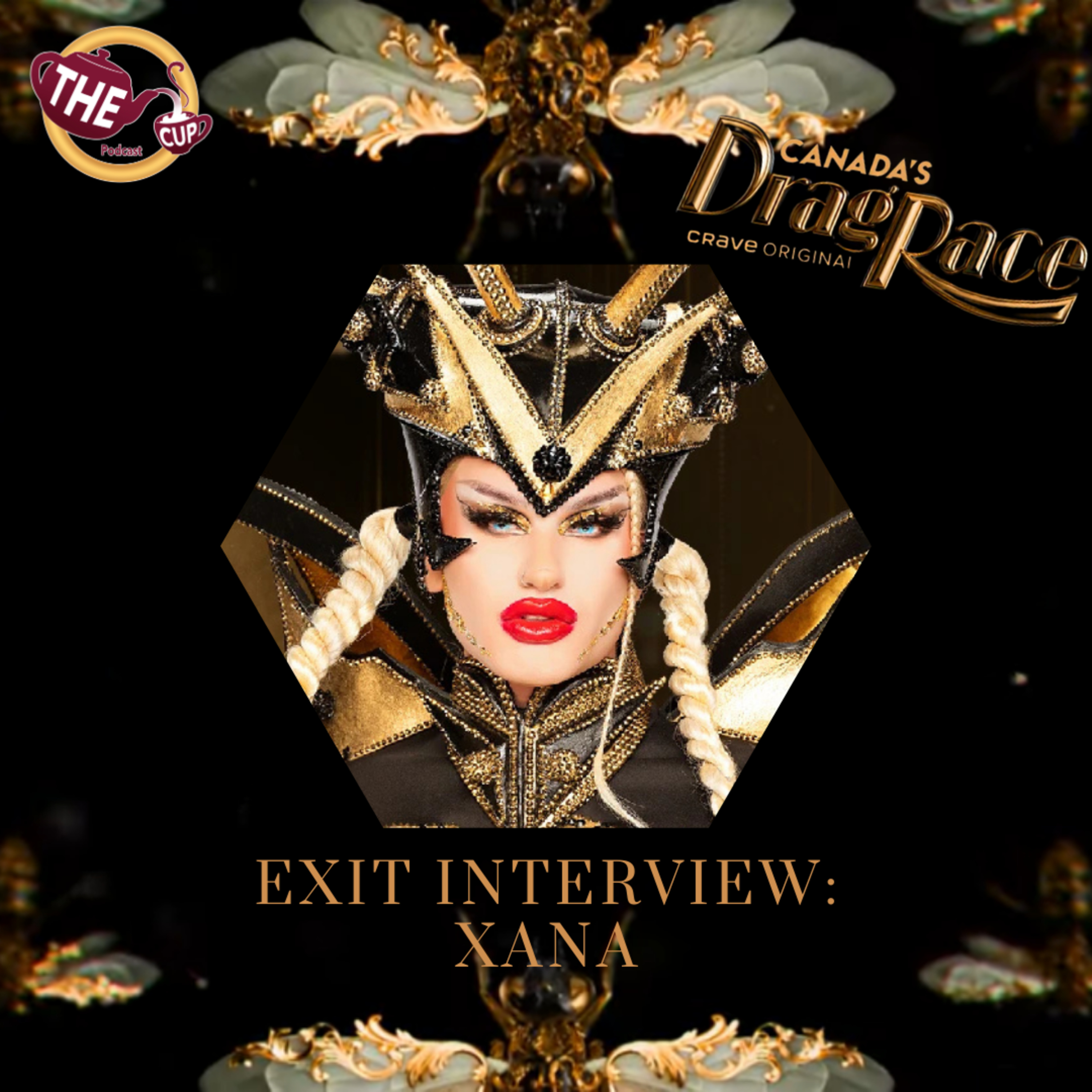 EXIT INTERVIEW: Xana! | Canada's Drag Race Season 5 🇨🇦 | The CUP 🍵