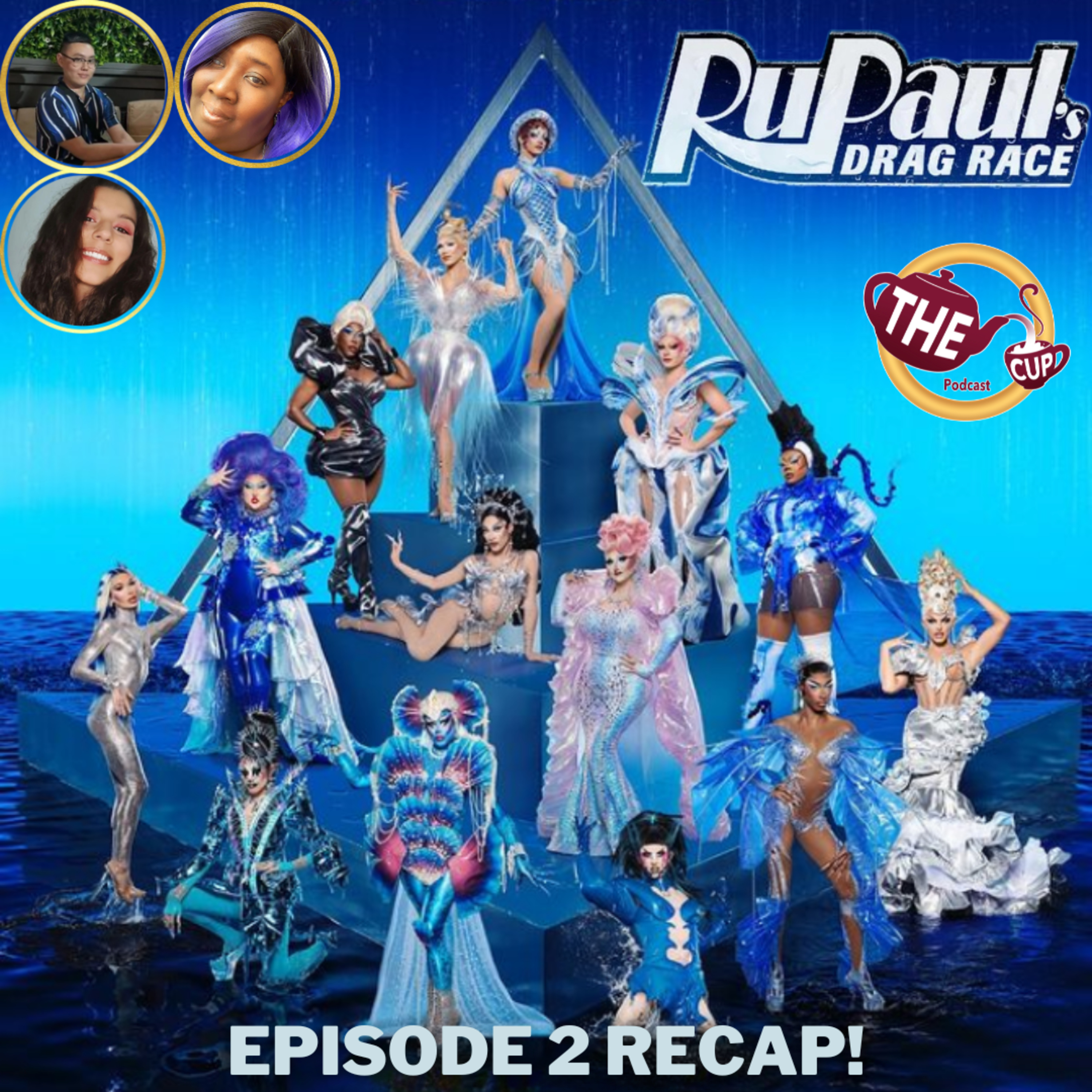 RuPaul's Drag Race Season 17 Episode 2 Recap! 🌊 | The CUP 🍵