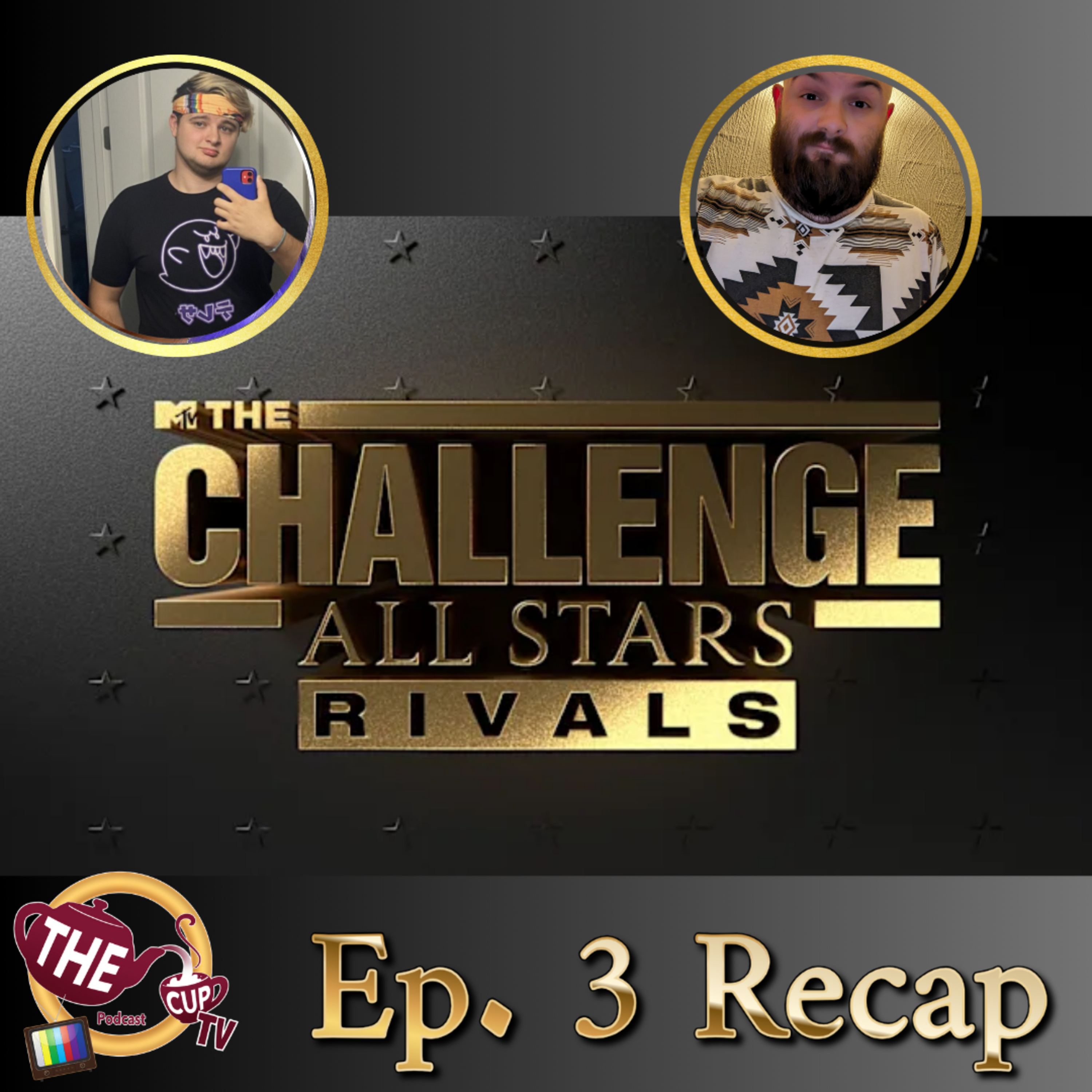 The Challenge All Stars Ep. 3 Recap | The CUP TV 🍵