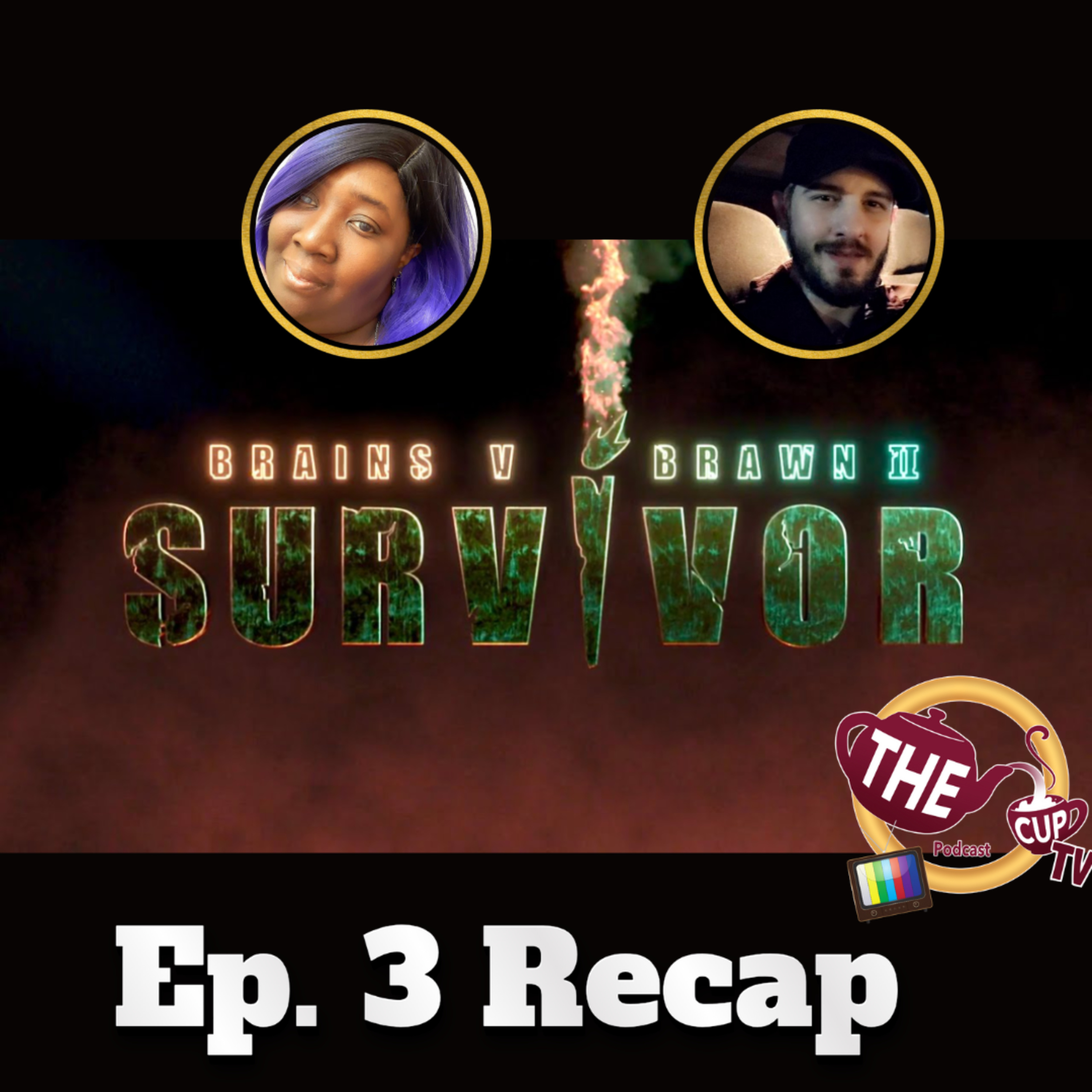 Survivor AU: Brains v Brawn 2 Ep. 3 Recap | The CUP TV 🍵