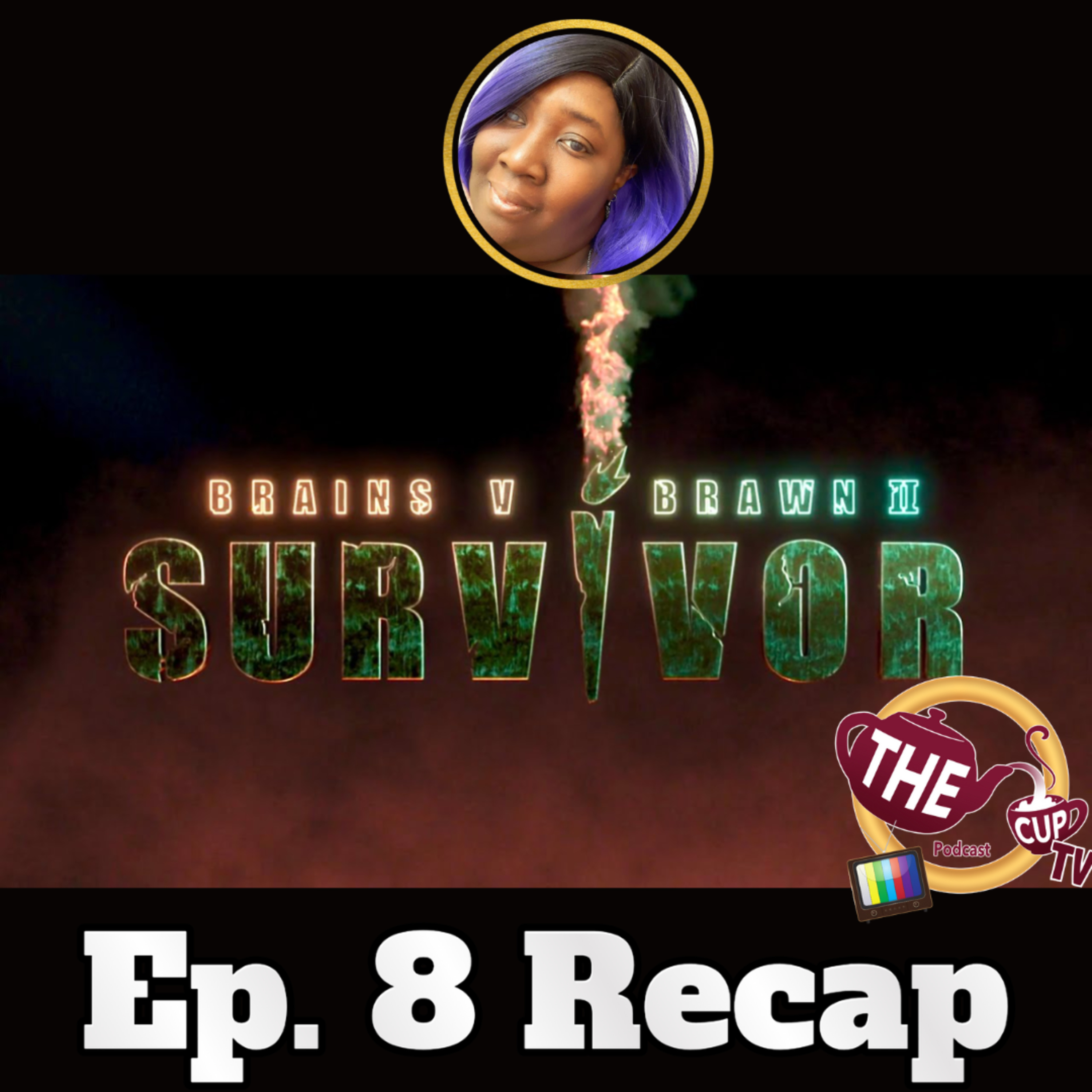 Survivor AU: Brains v Brawn 2 Ep. 8 Recap | The CUP TV 🍵