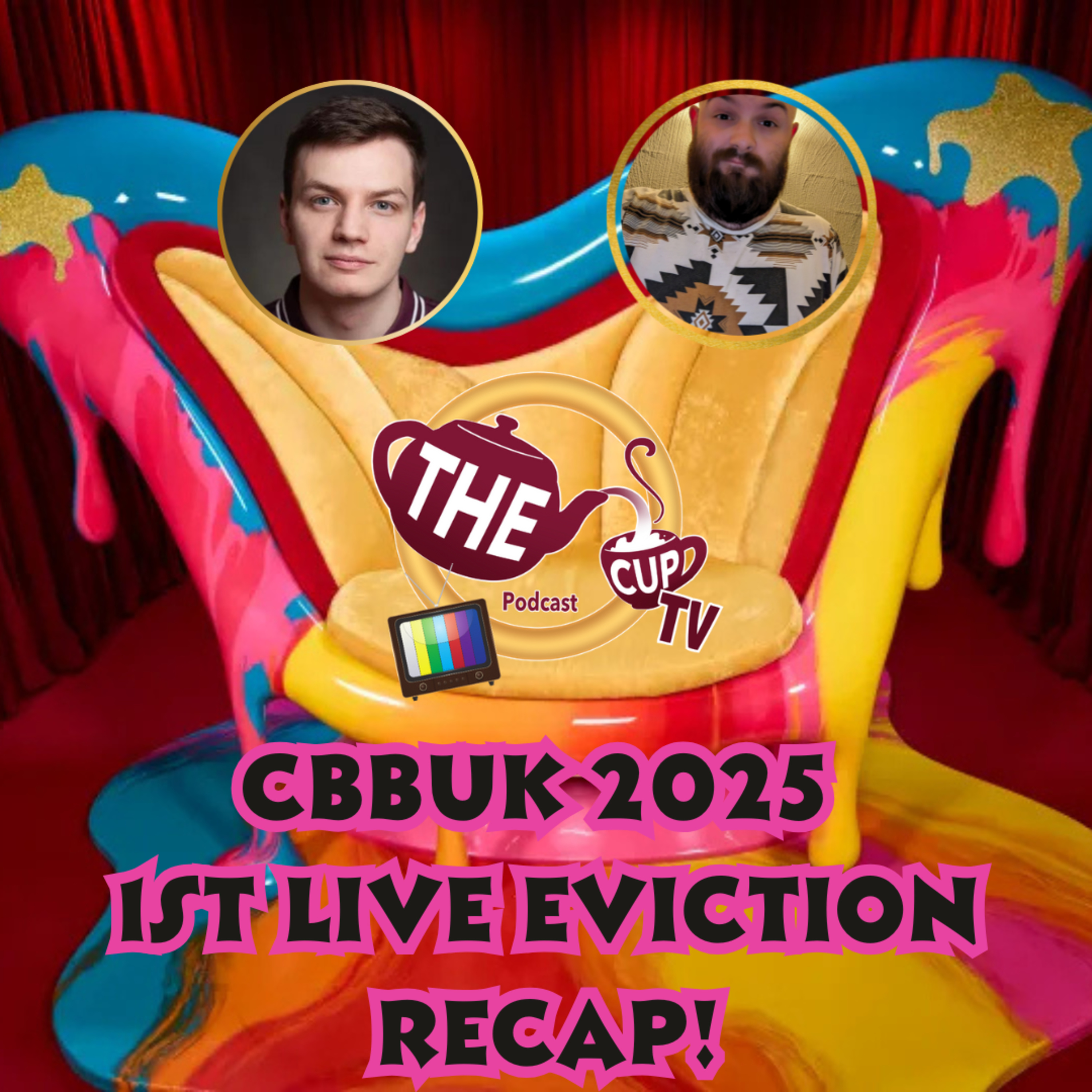 Celebrity Big Brother 2025 Episode 4 & 5 REACTION! #CBBUK2025 | Later & Live @ The CUP TV 🍵