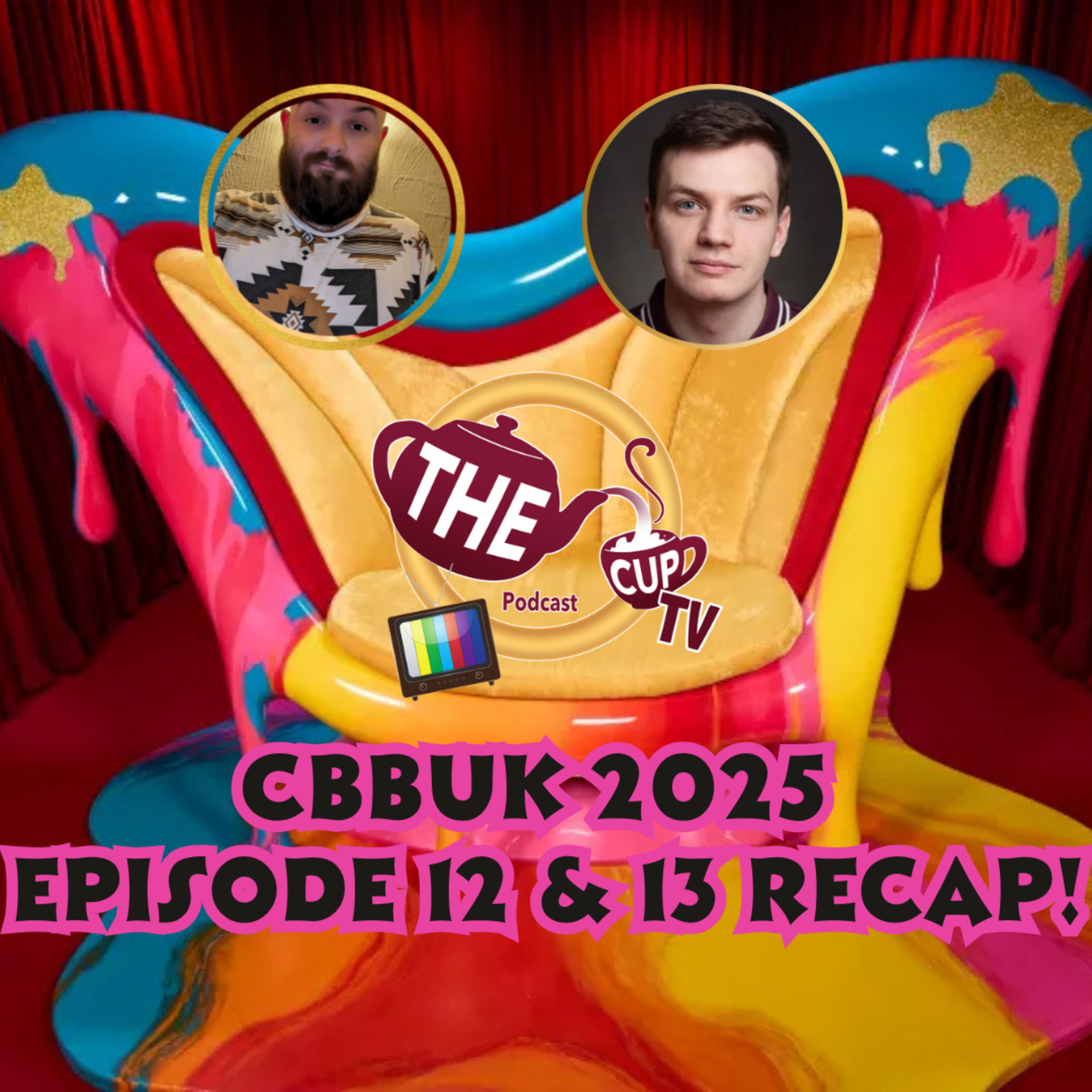 Celebrity Big Brother 2025 Episode 12 & 13 REACTION! #CBBUK2025 | Later & Live @ The CUP TV 🍵