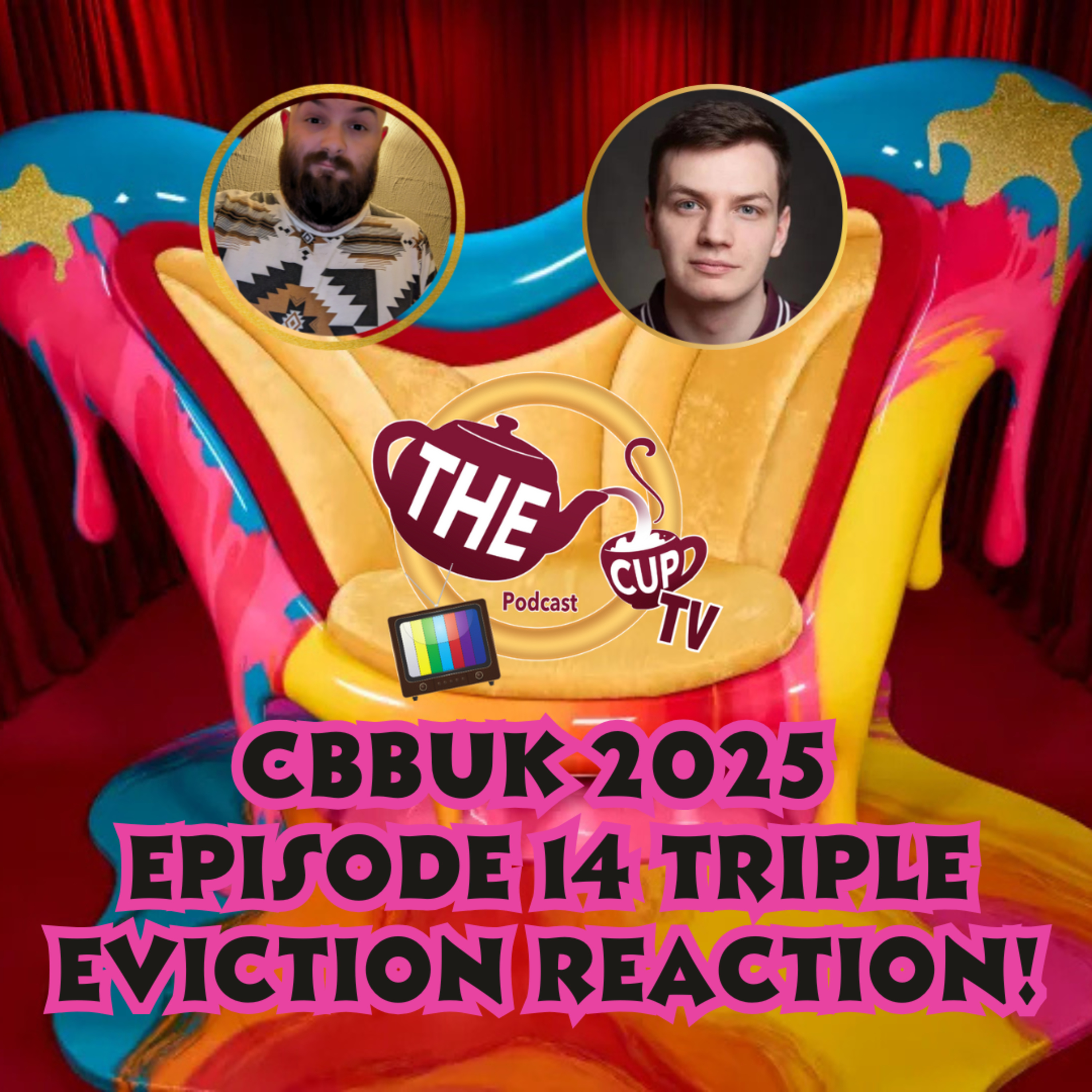 Celebrity Big Brother 2025 Episode 14 TRIPLE TUESDAY RECAP #CBBUK2025 | Later & Live @ The CUP TV 🍵