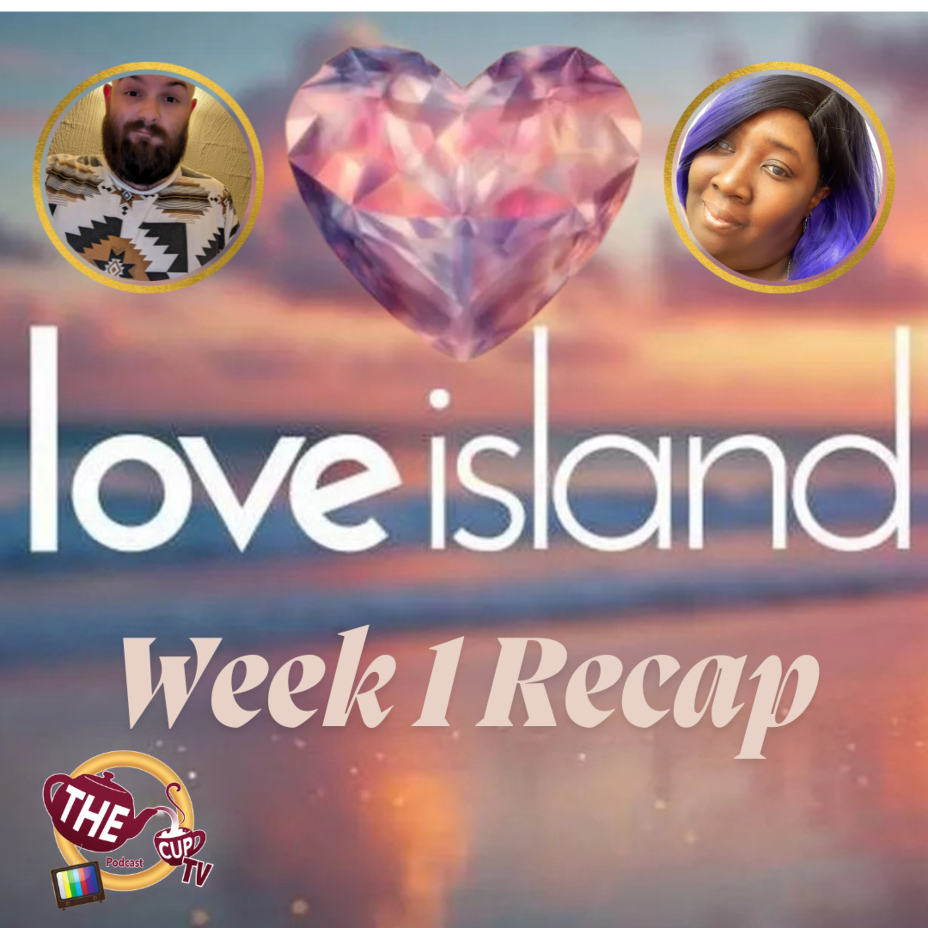 Love Island UK Series 12 Week 1 Recap & Review | #LoveIslandUK | The CUP TV 🍵