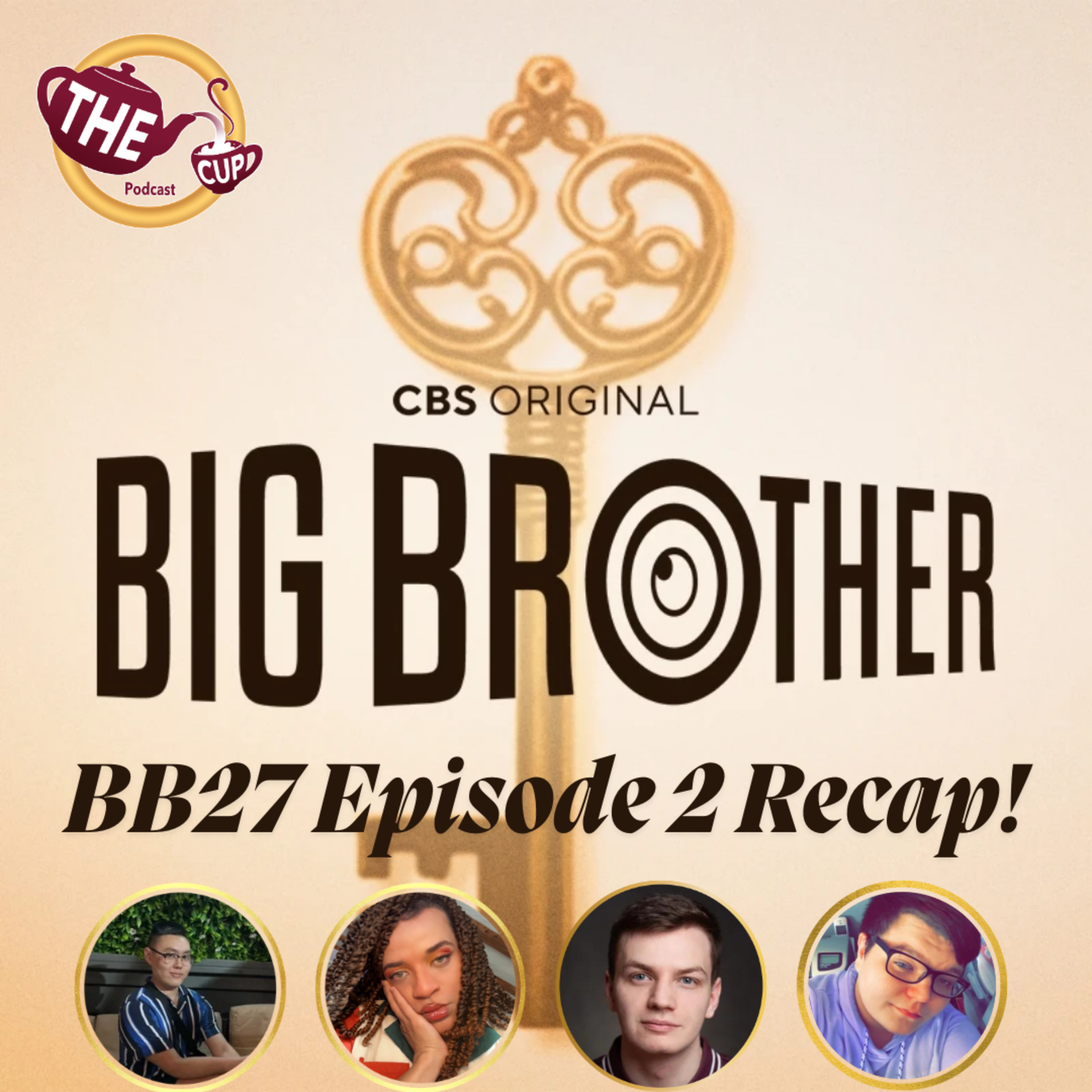 #BB27 Episode 2 Recap LIVE | The Accomplice & Week 1 Noms | The CUP TV 🍵
