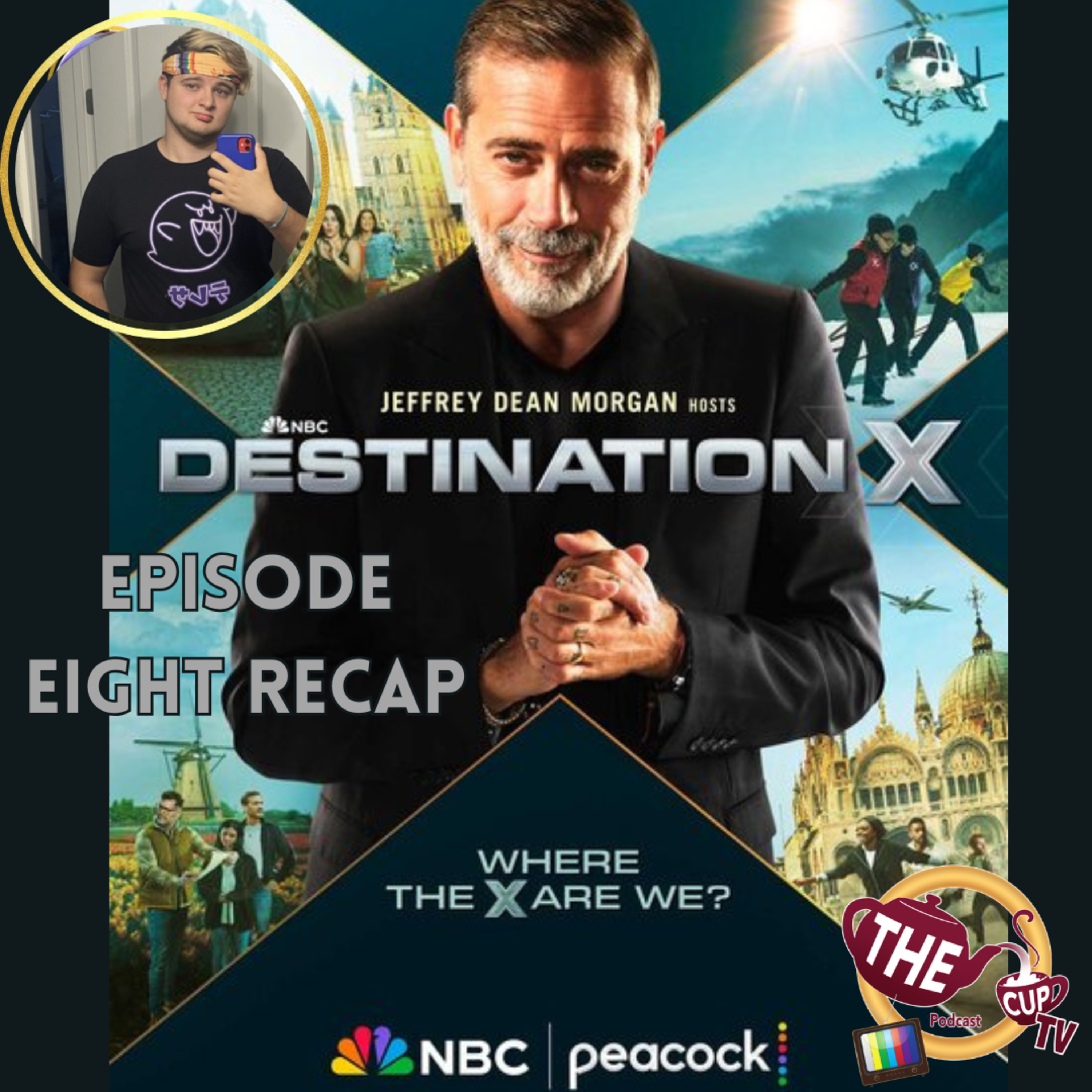 Destination X Ep. 8 Recap | The CUP TV 🍵
