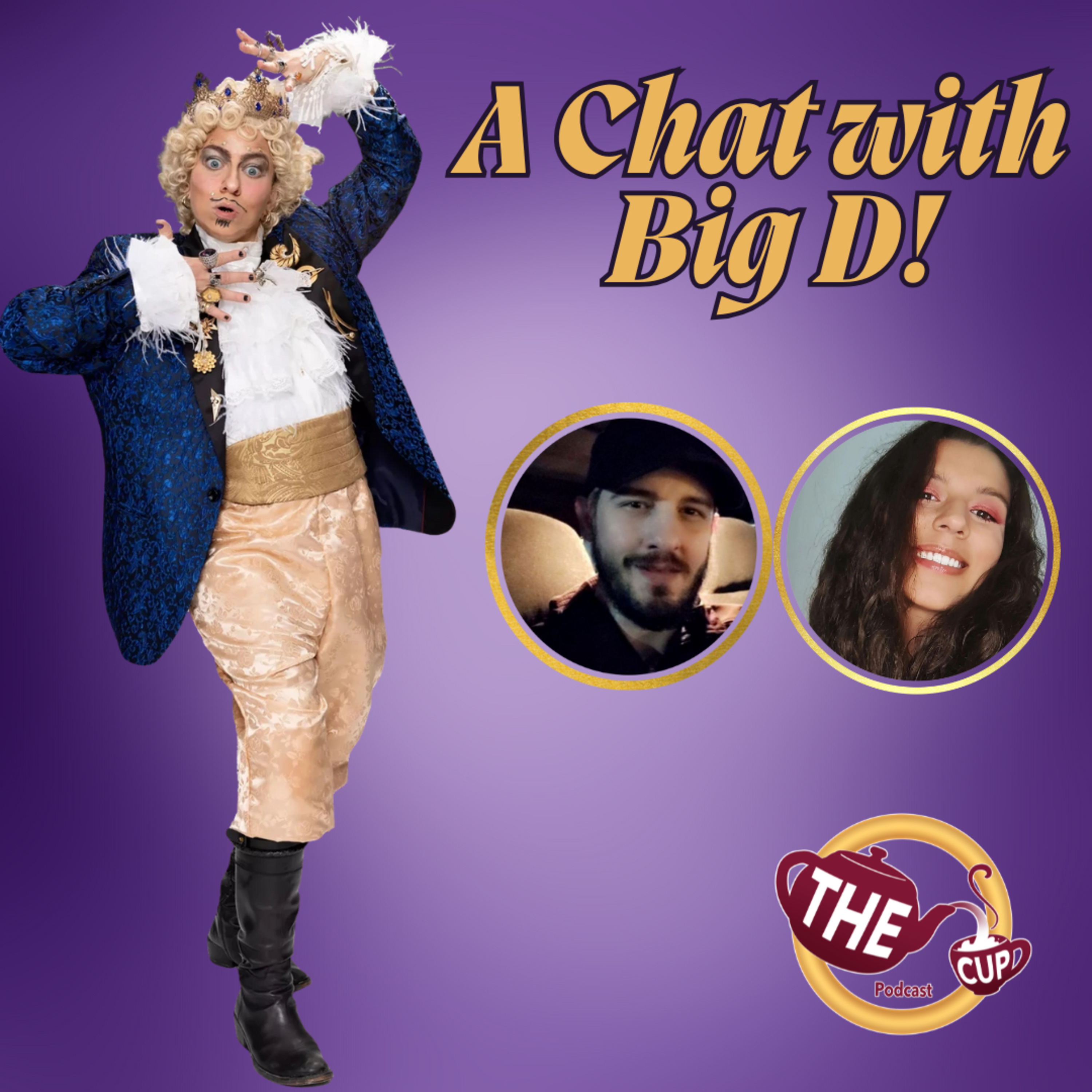 A Chat with Big D! | King of Drag Season 1 | The CUP 🍵