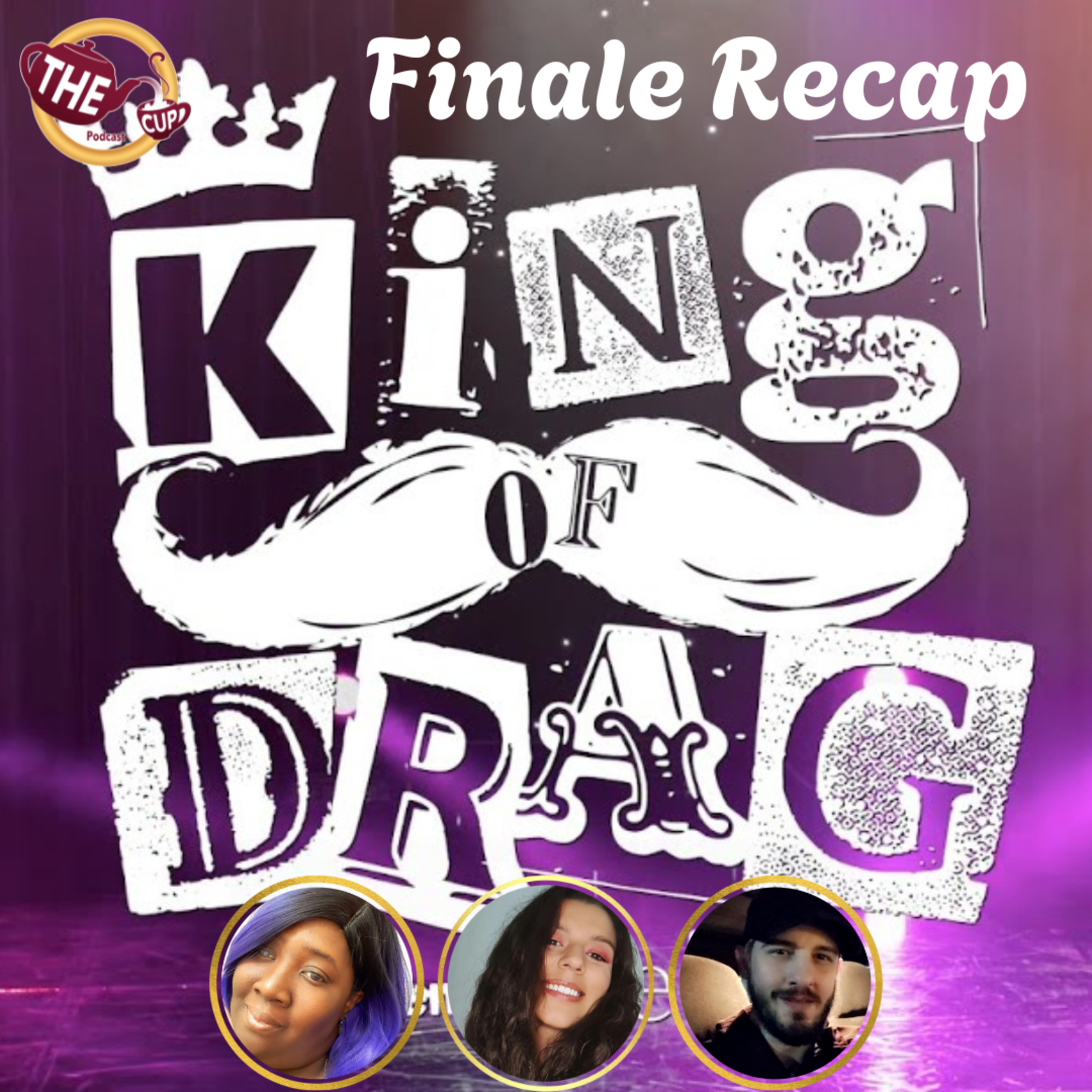 King of Drag Season 1 Finale Recap! 👑 | The CUP 🍵