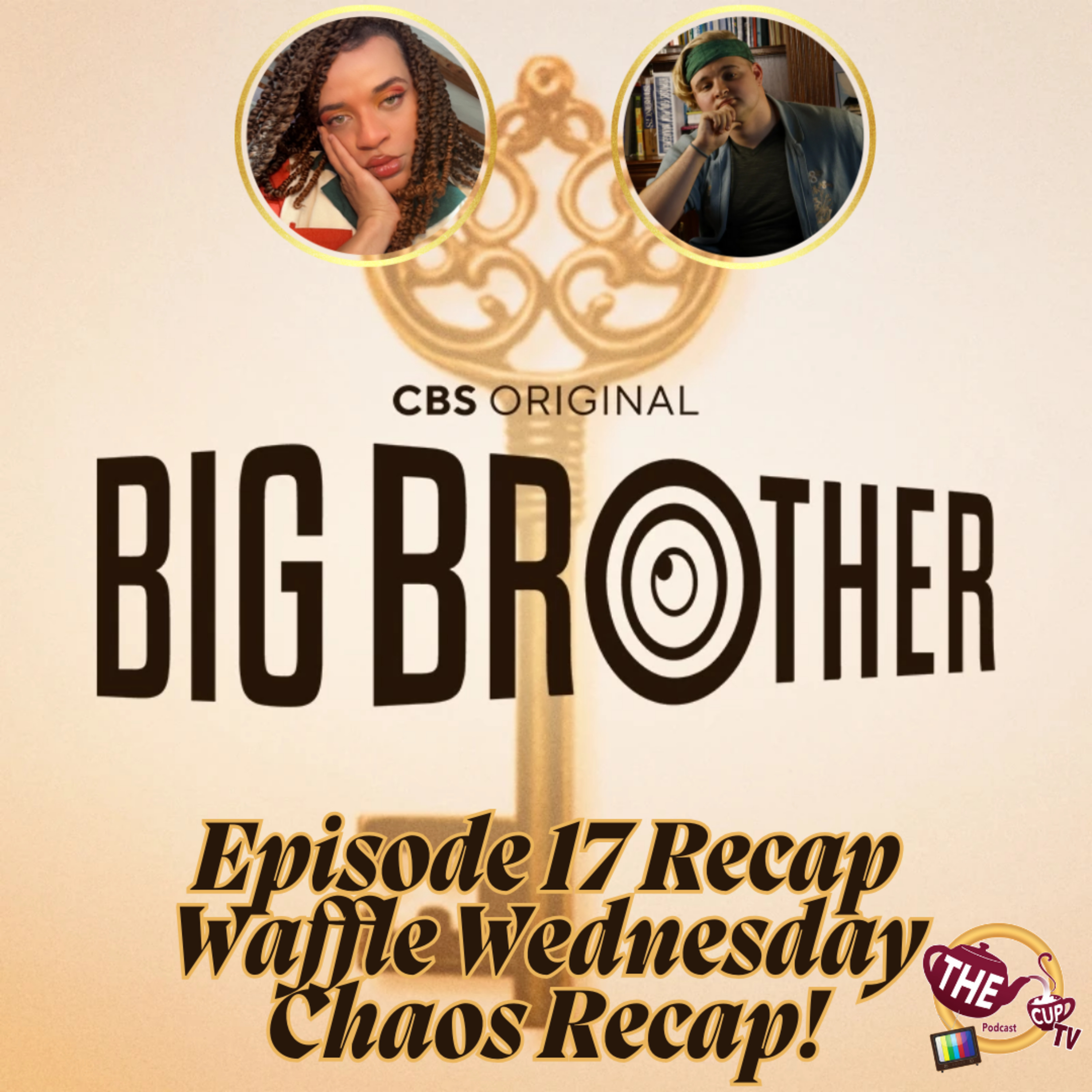 #BB27 Episode 17 Recap LIVE | Wieners & Eggs & UNUSED POWERS?! Oh My! | The CUP TV 🍵