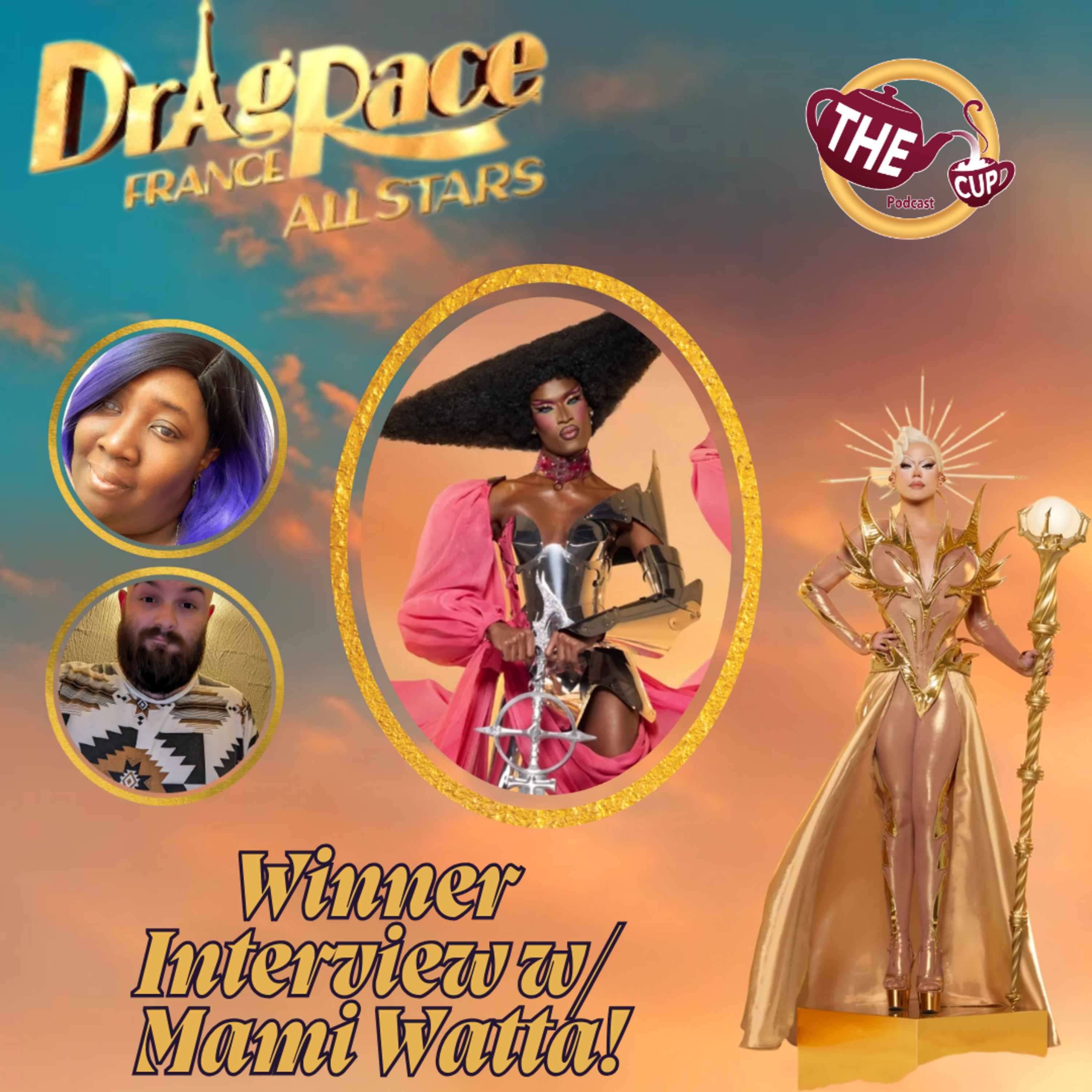*SPOILERS* A Chat with Mami Watta! | Drag Race France: All Stars! 🇫🇷🌟 | The CUP 🍵