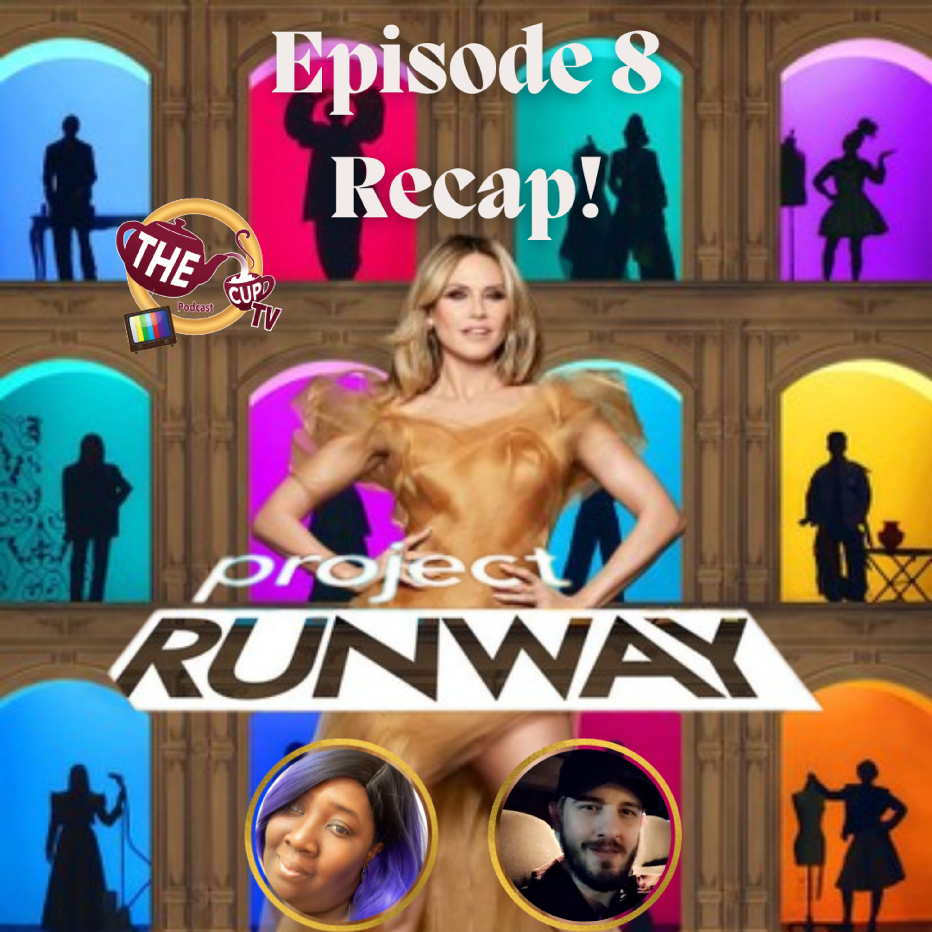 Project Runway Season 21 Episode 8 Recap! | The CUP TV 🍵