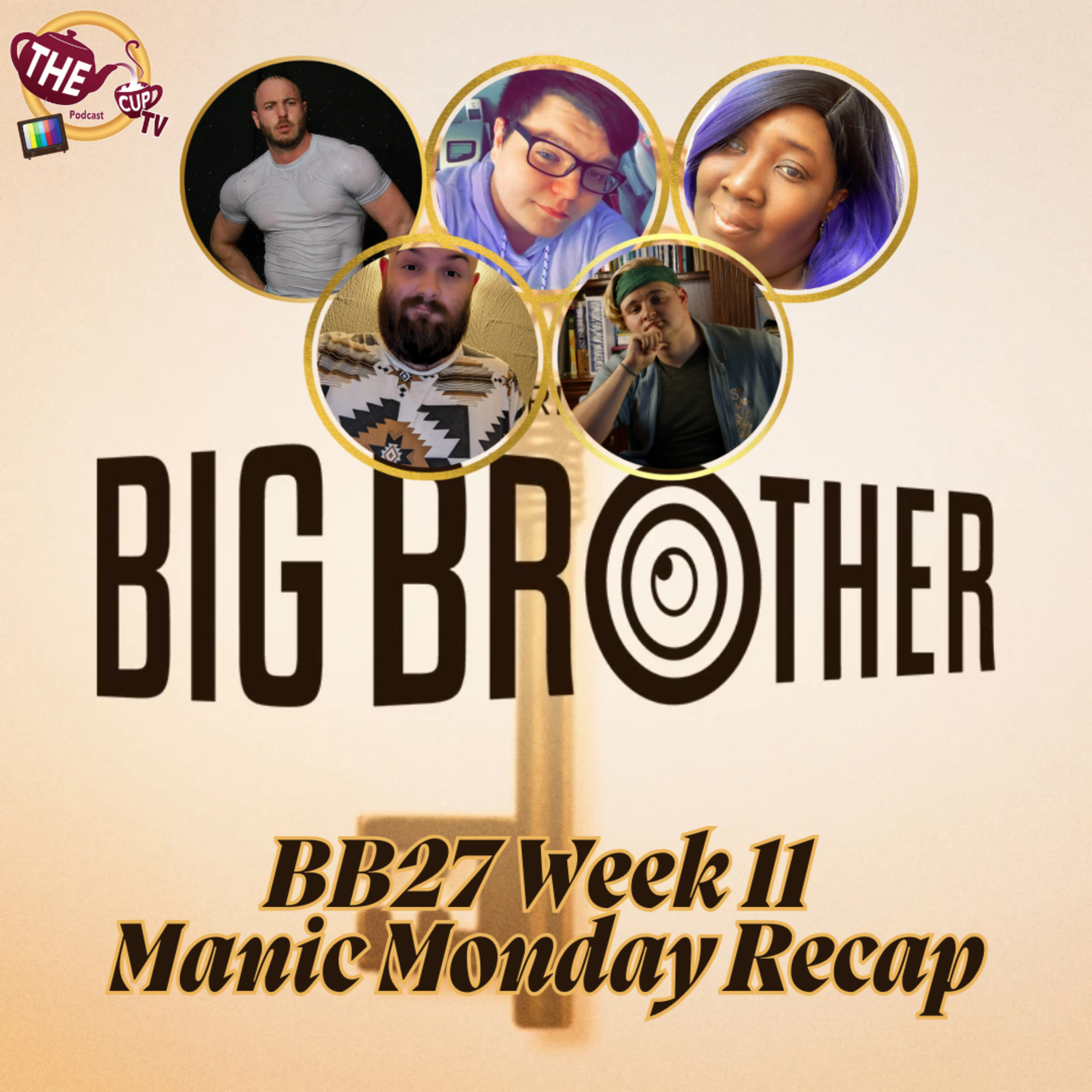 #BB27 Episode 35 Recap LIVE | Final 5 is Actually Interesting?! | THE CUP TV 🍵
