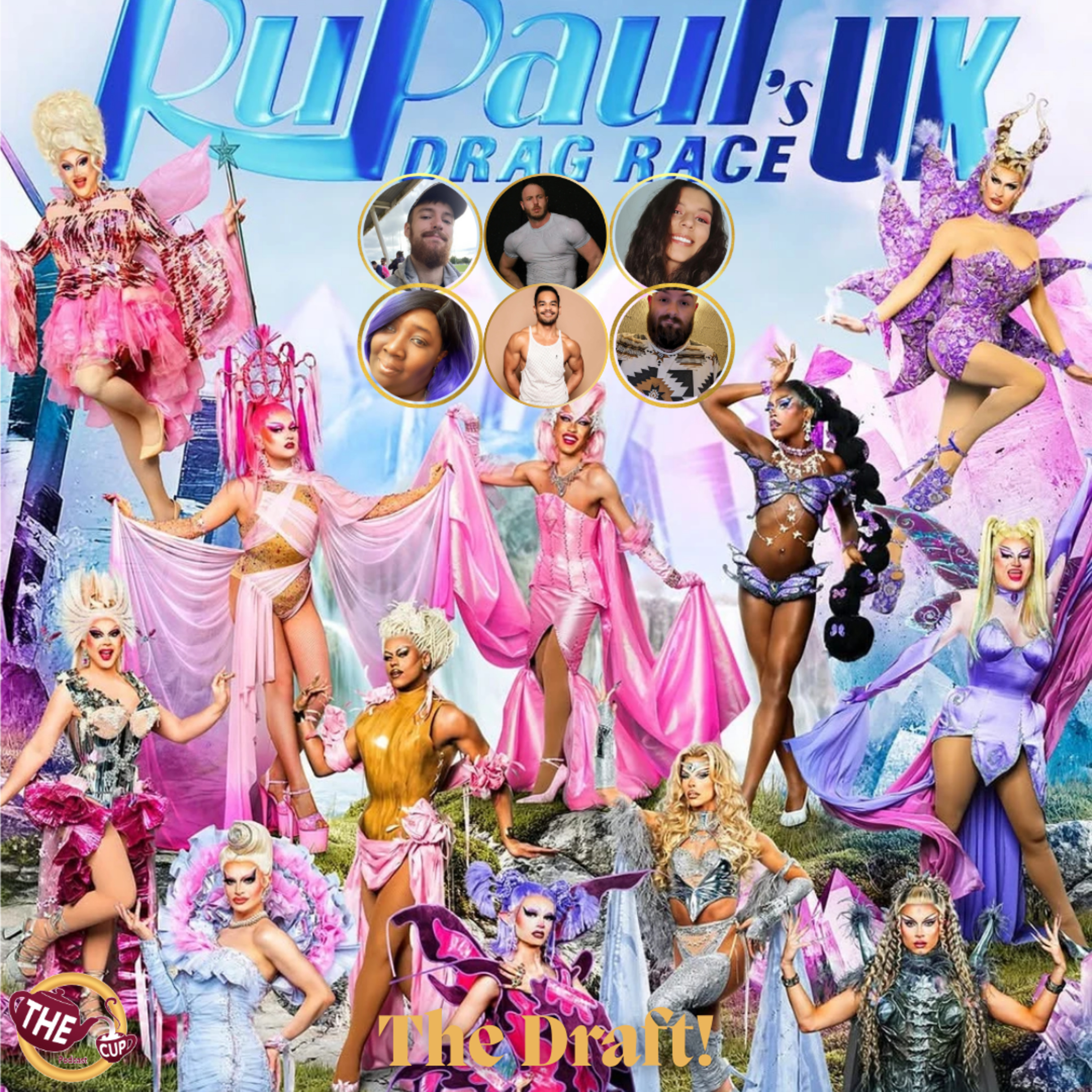 RuPaul's Drag Race UK Season 7 Draft! 🇬🇧 | The CUP 🍵