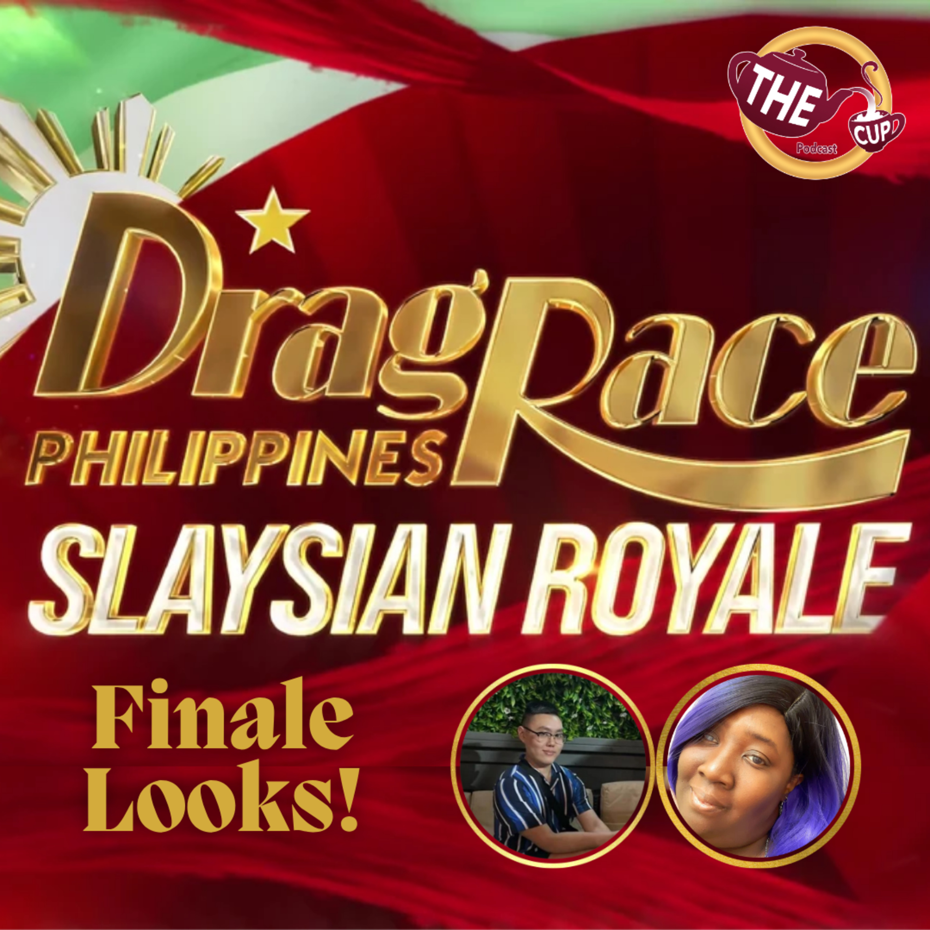 Finale Looks! | Drag Race Philippines: Slaysian Royale Finale 🇵🇭 | The CUP 🍵