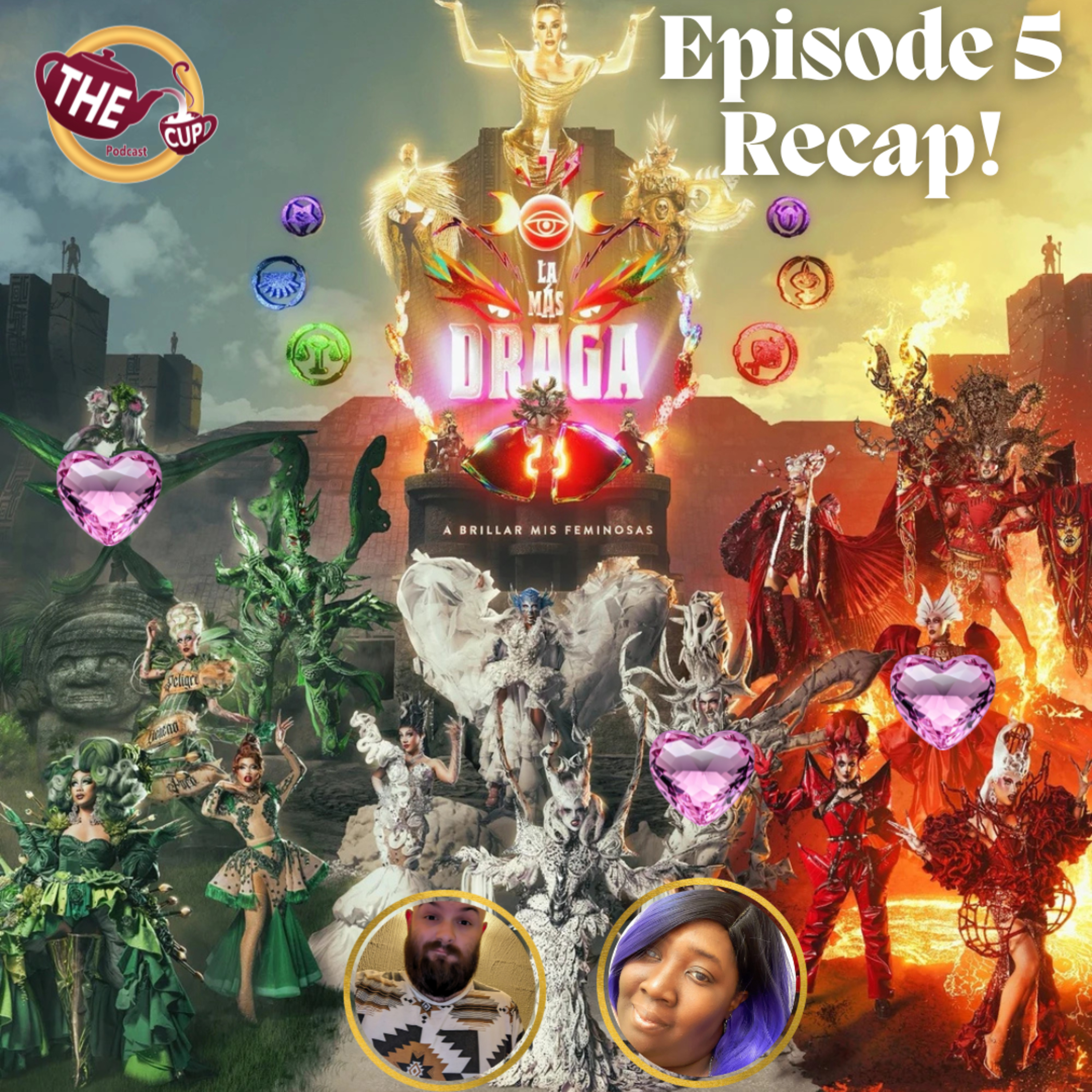 LA MÁS DRAGA 7 - LA MÁS METRERA | Episode 5 Recap! | The CUP 🍵