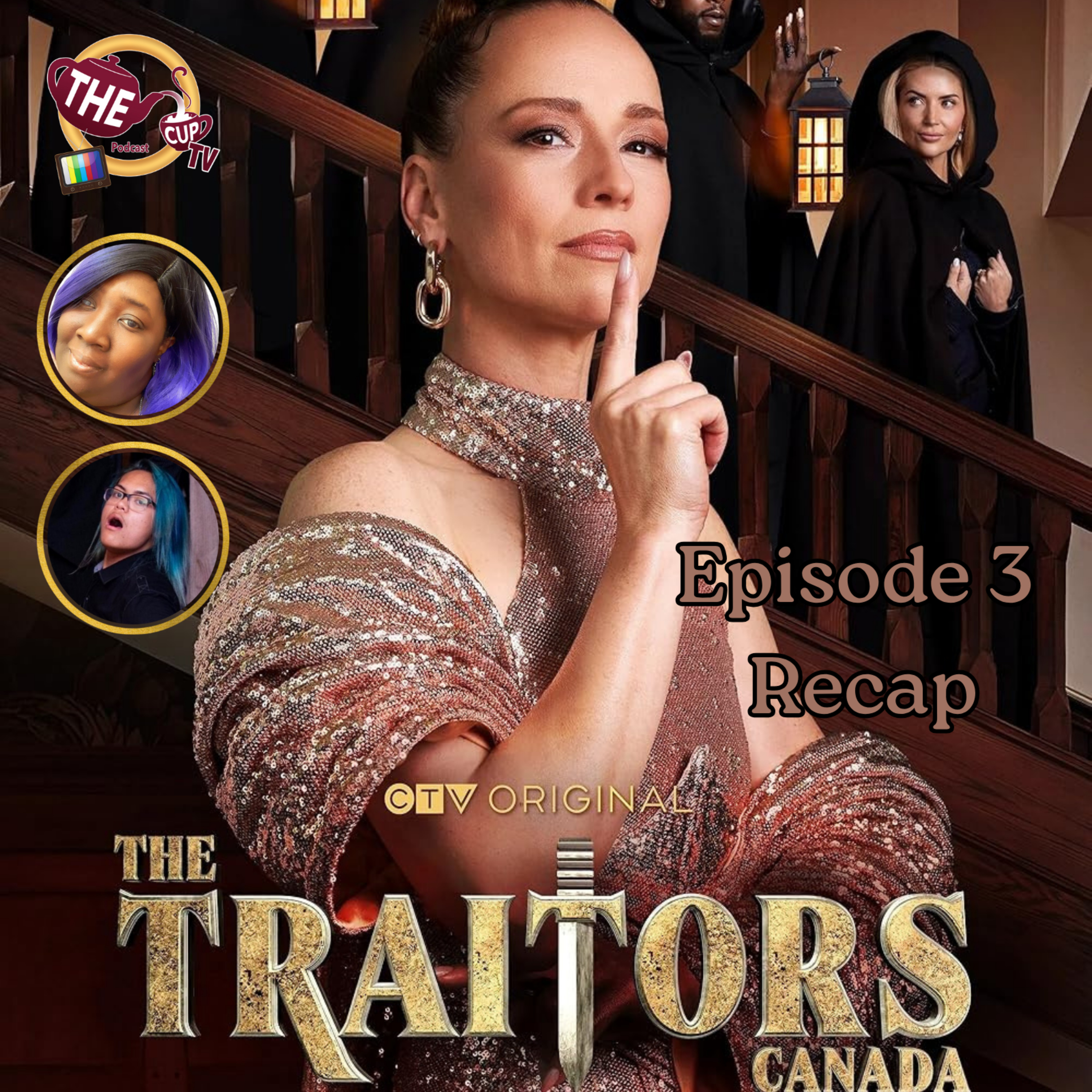 The Traitors Canada Ep. 3 Recap | The CUP TV 🍵