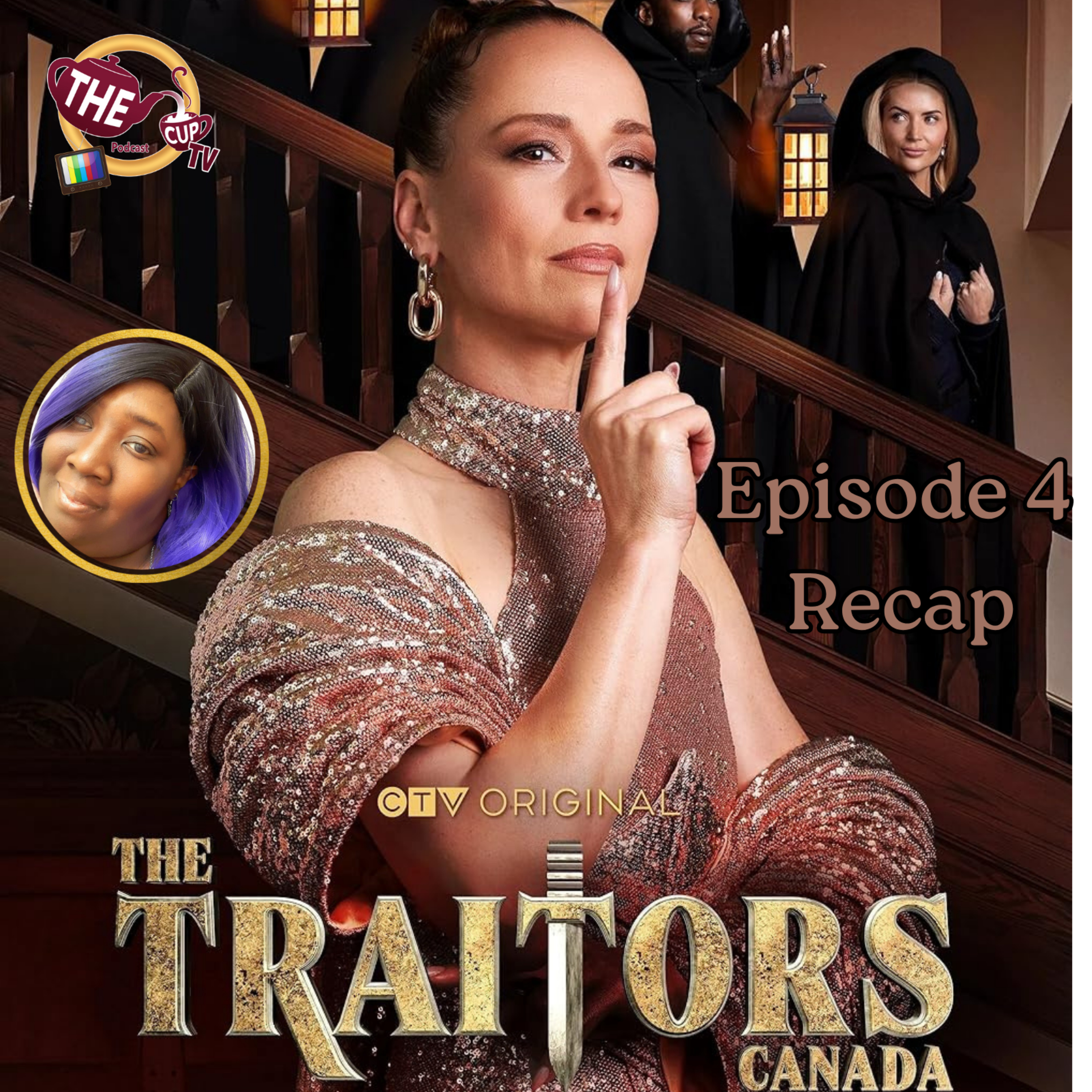 The Traitors Canada Ep. 4 Recap | The CUP TV 🍵