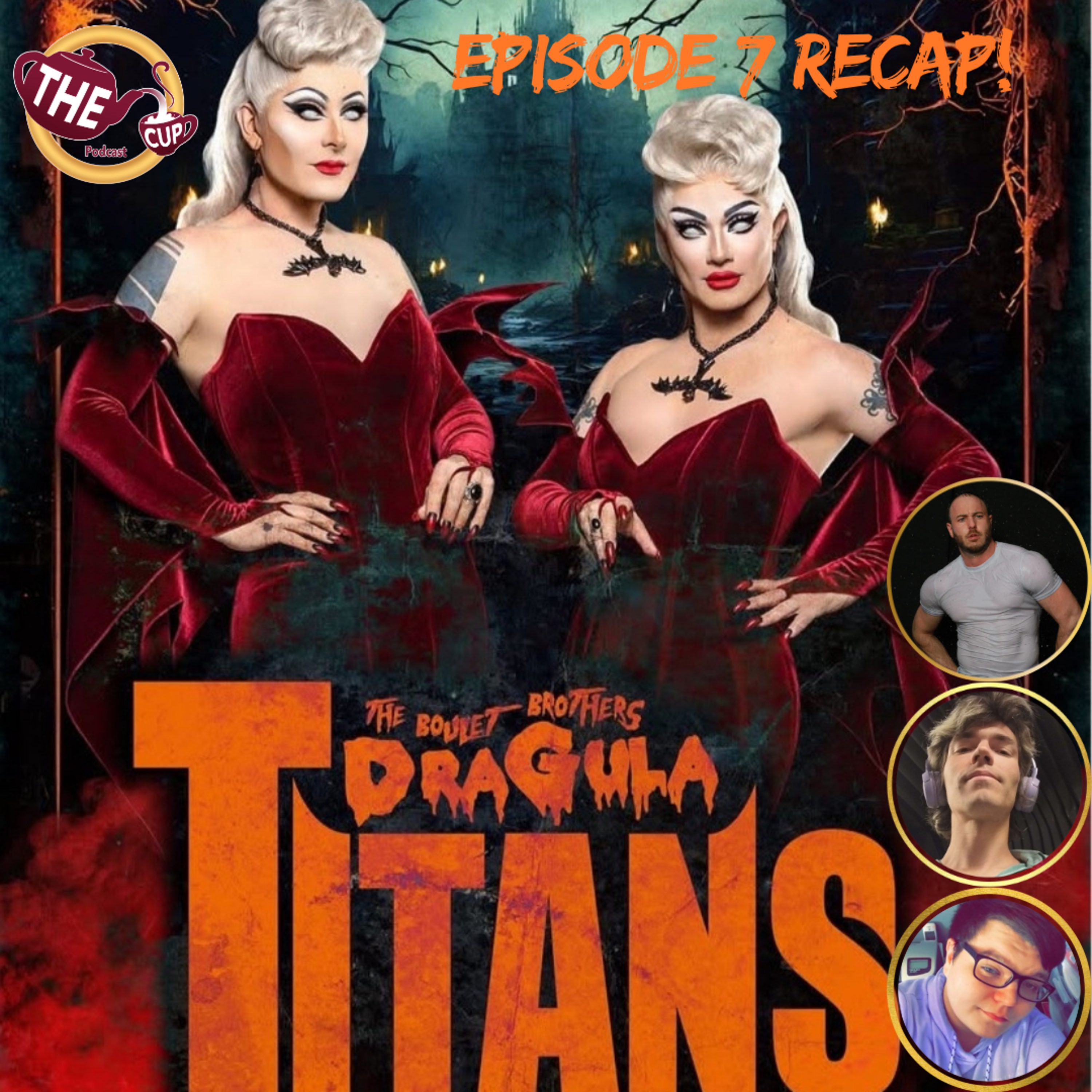 The Boulet Brothers' Dragula: Titans S2 Episode 7 Recap! 🧛🏻‍♀️ | The CUP 🍵