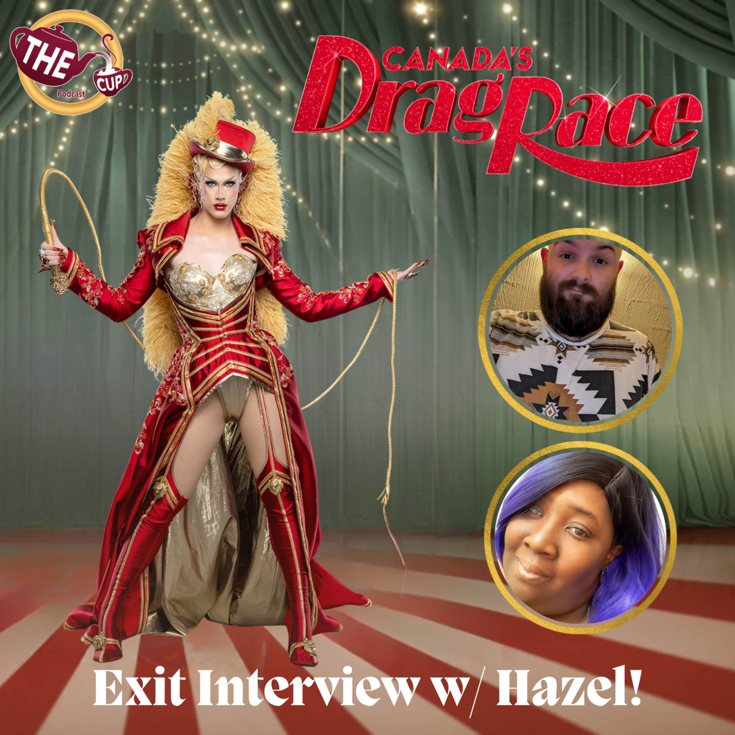 A Chat with Hazel! | Canada's Drag Race Season 6 🇨🇦 | The CUP 🍵 episode artwork