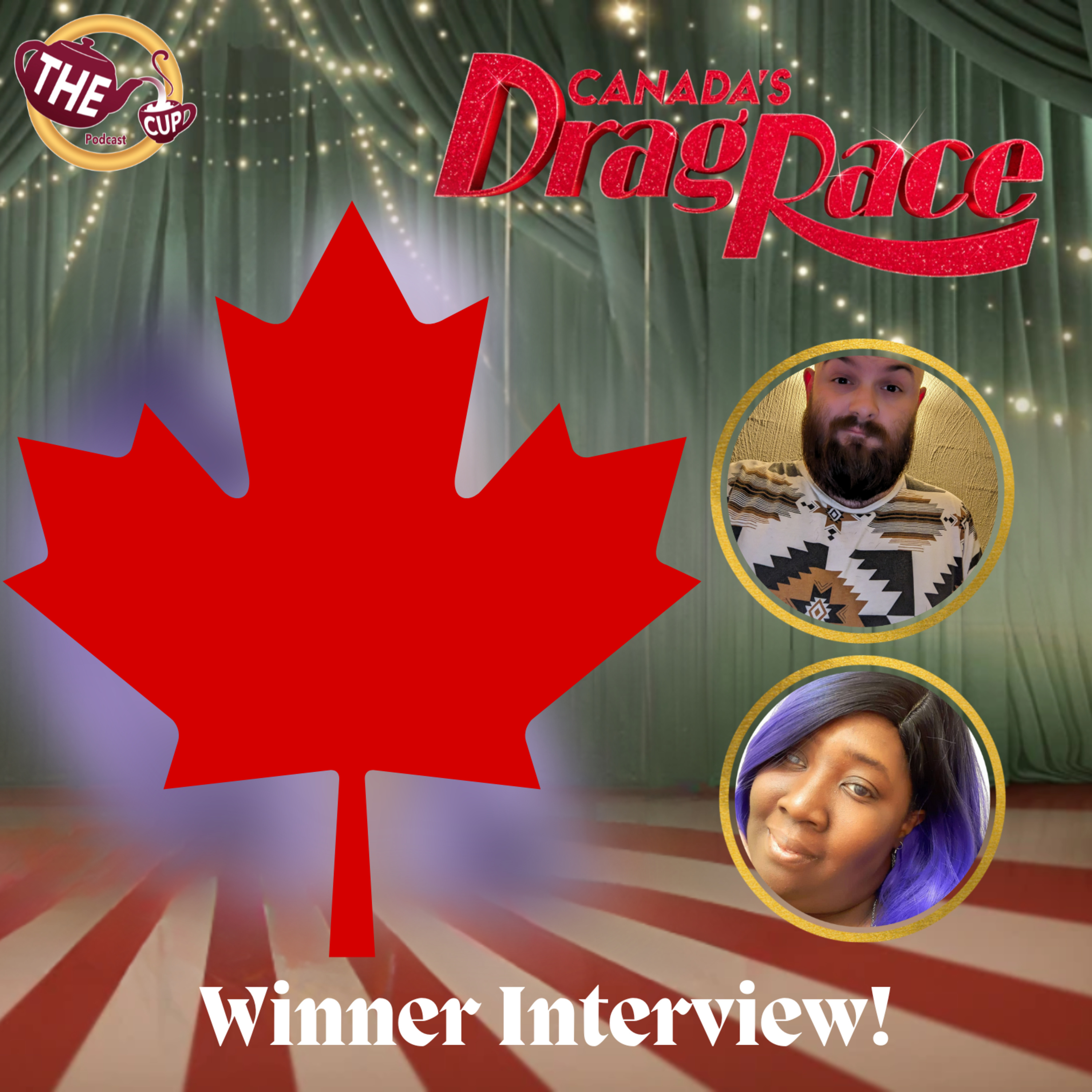 A Chat with the Winner of Canada's Drag Race Season 6! 🇨🇦 | The CUP 🍵