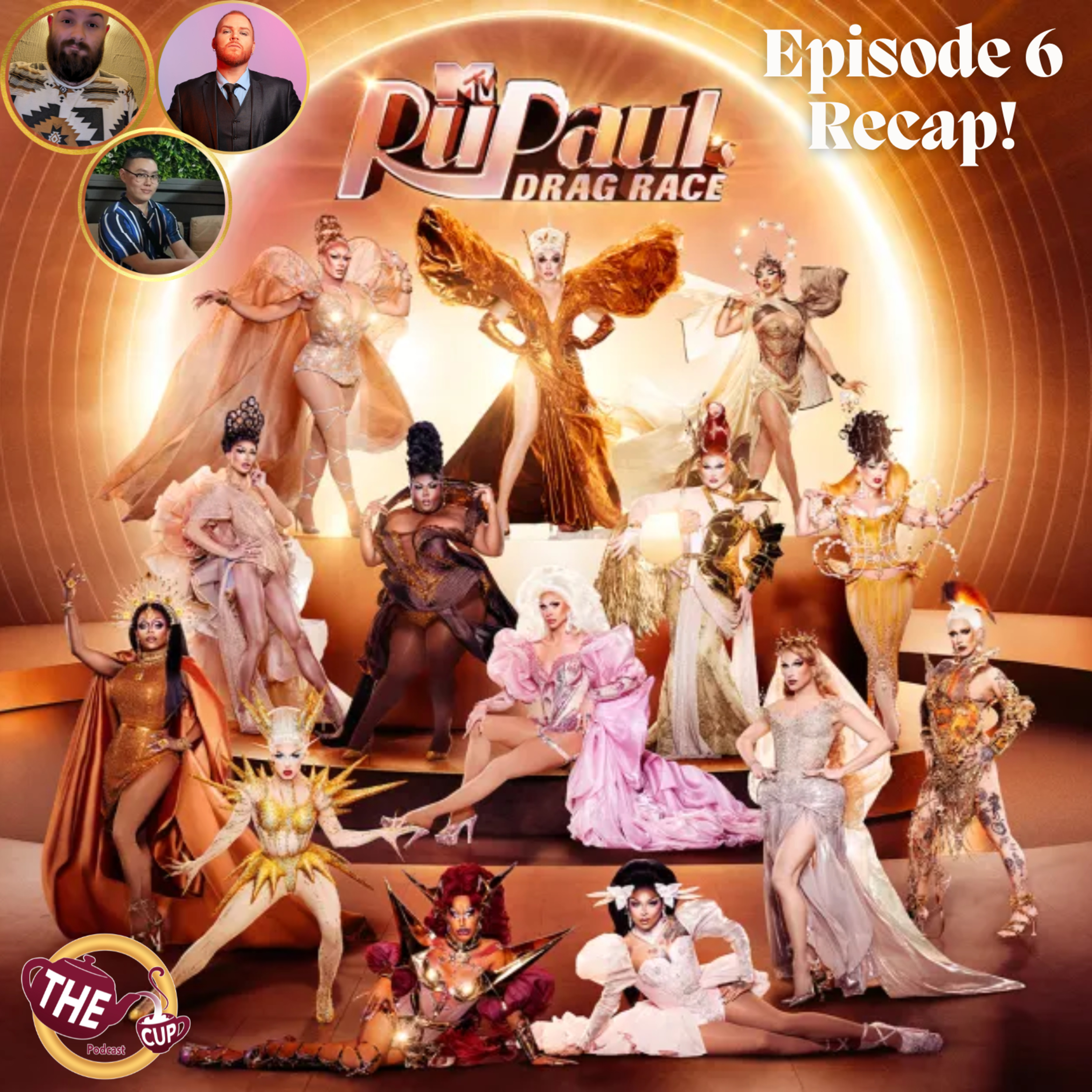RuPaul's Drag Race Season 18 Episode 6 Recap! 🌟 | #DragRace | The CUP 🍵
