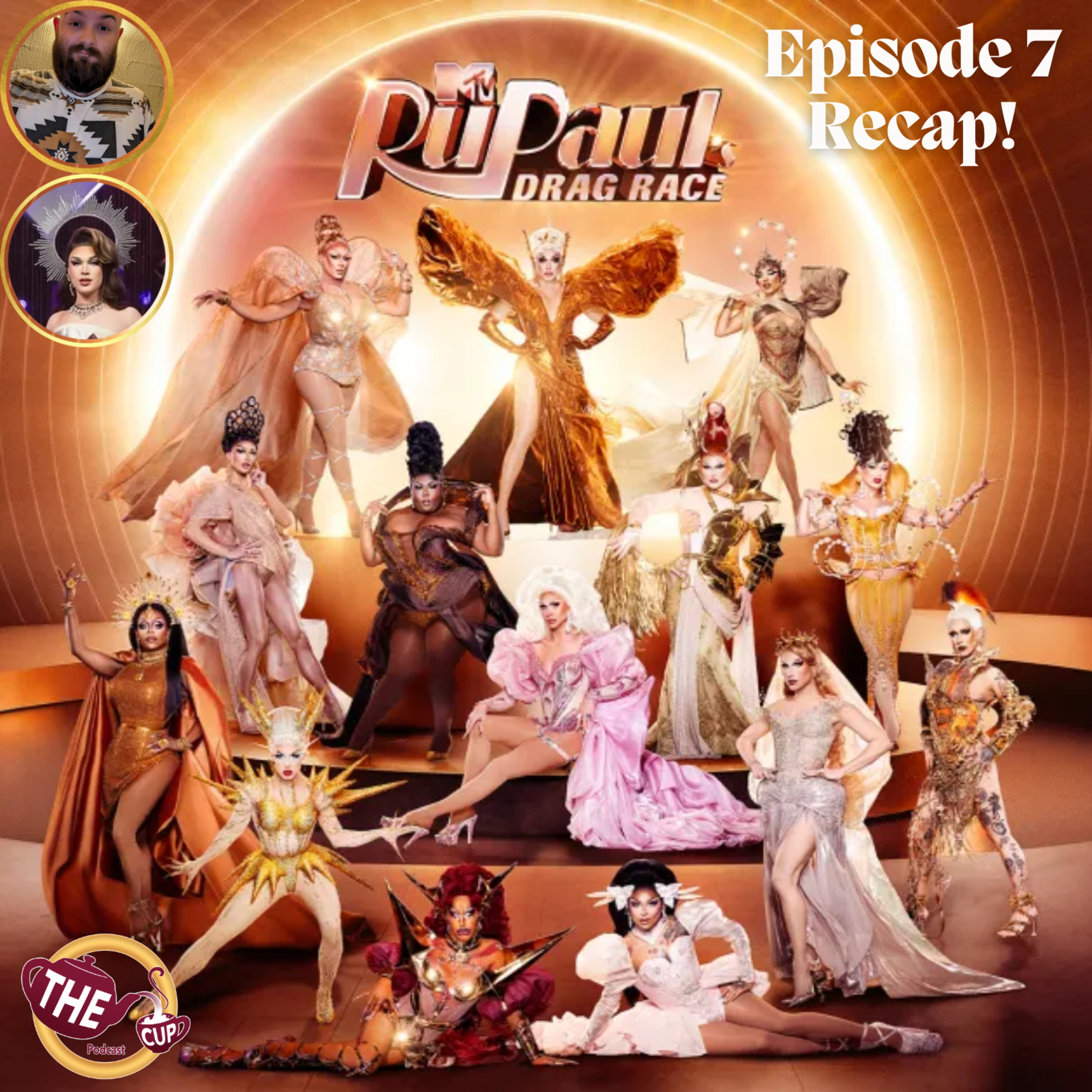 RuPaul's Drag Race Season 18 Episode 7 Recap w/ Tara Nova! 🌟 | #DragRace | The CUP 🍵
